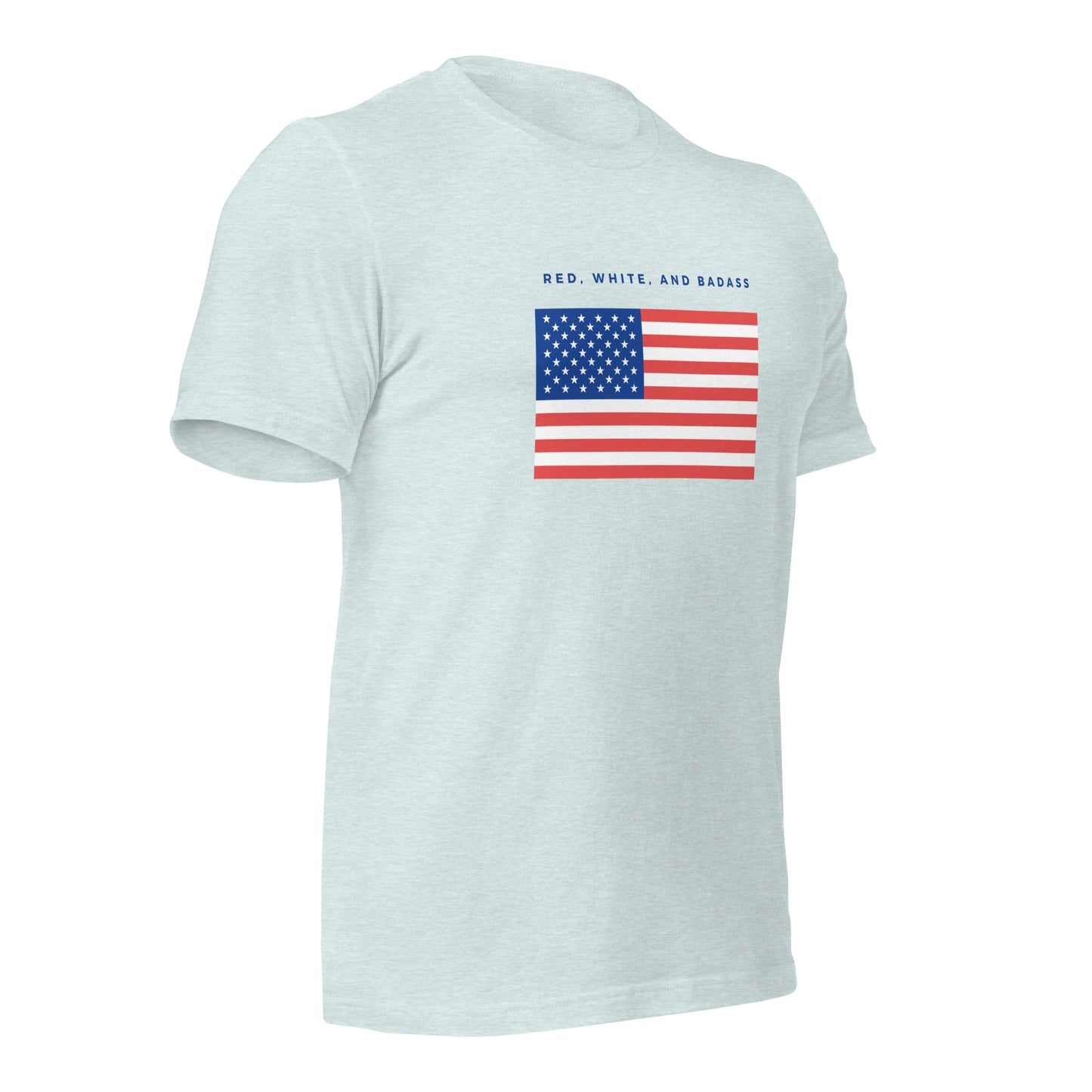 Red, White, and Badass T-Shirt