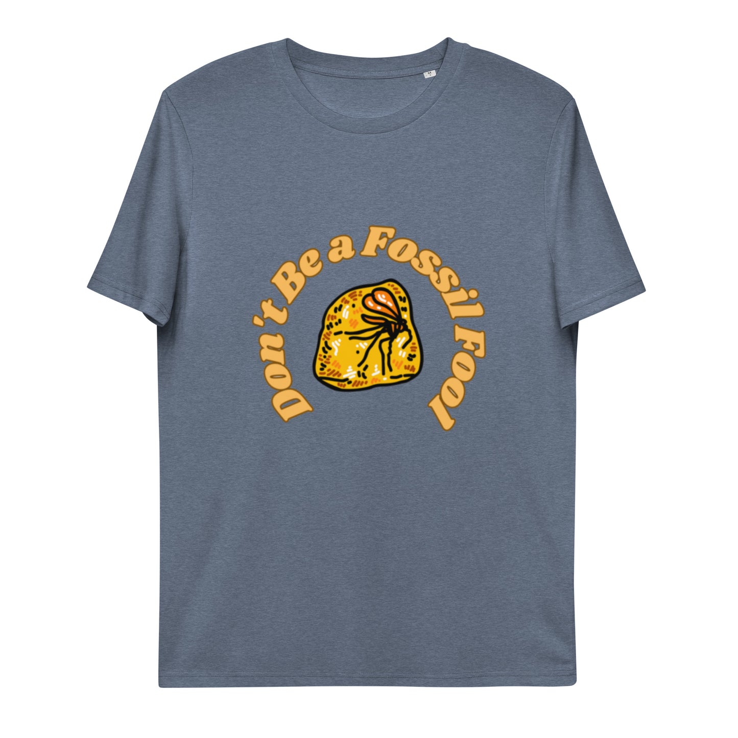 Fossil Fool Organic T-Shirt
