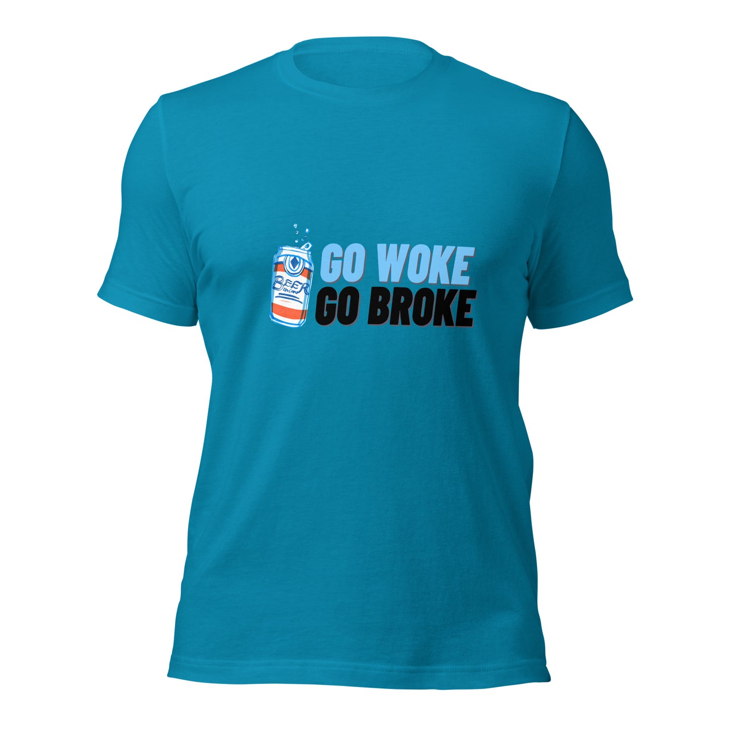 Go Woke, Go Broke T-Shirt
