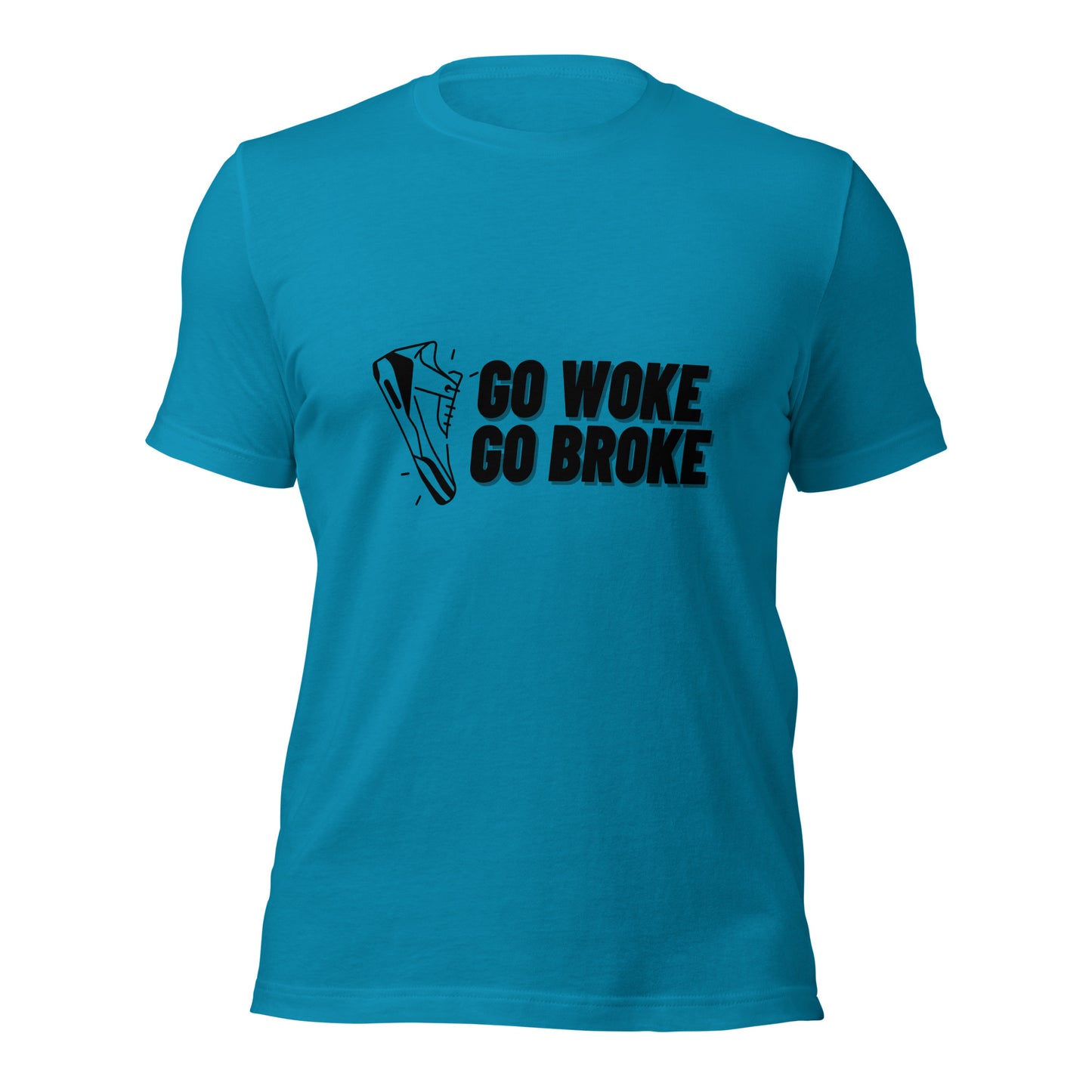 Go Woke, Go Broke T-Shirt