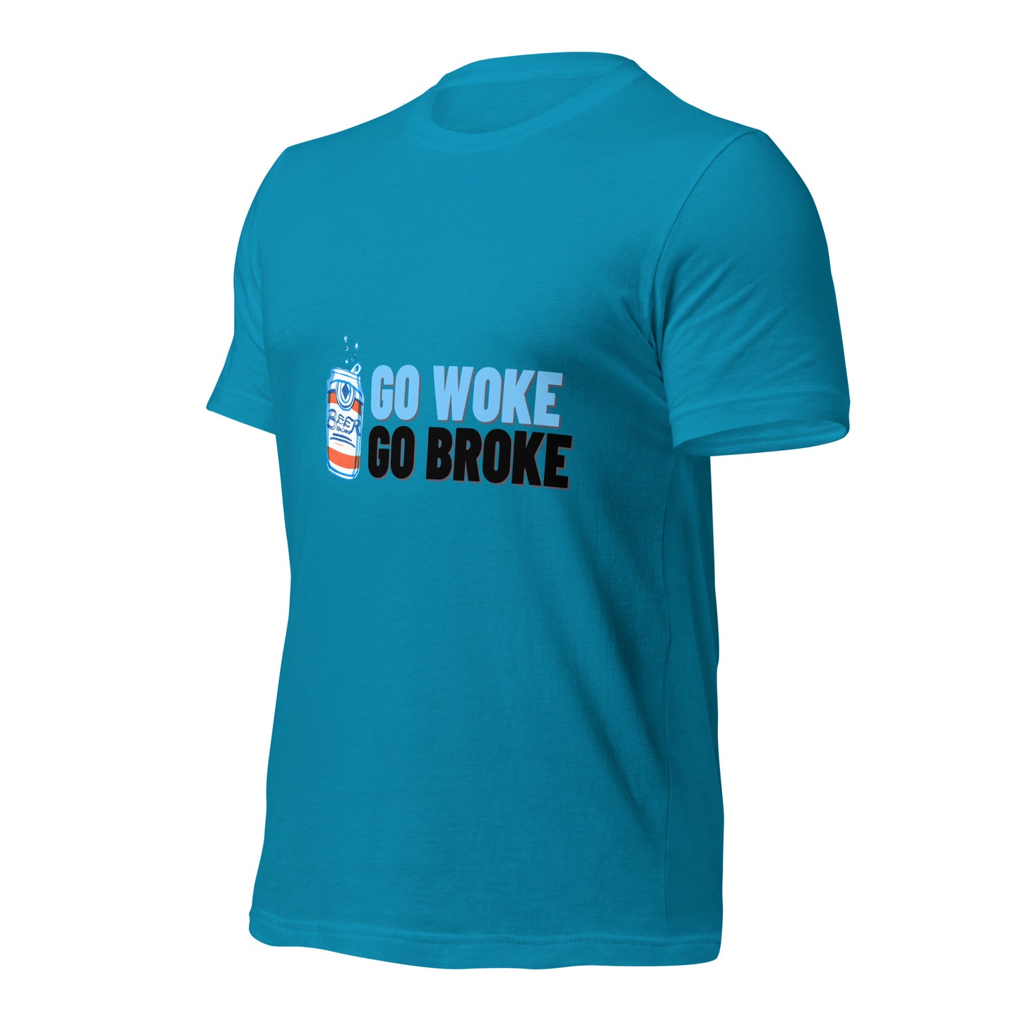 Go Woke, Go Broke T-Shirt