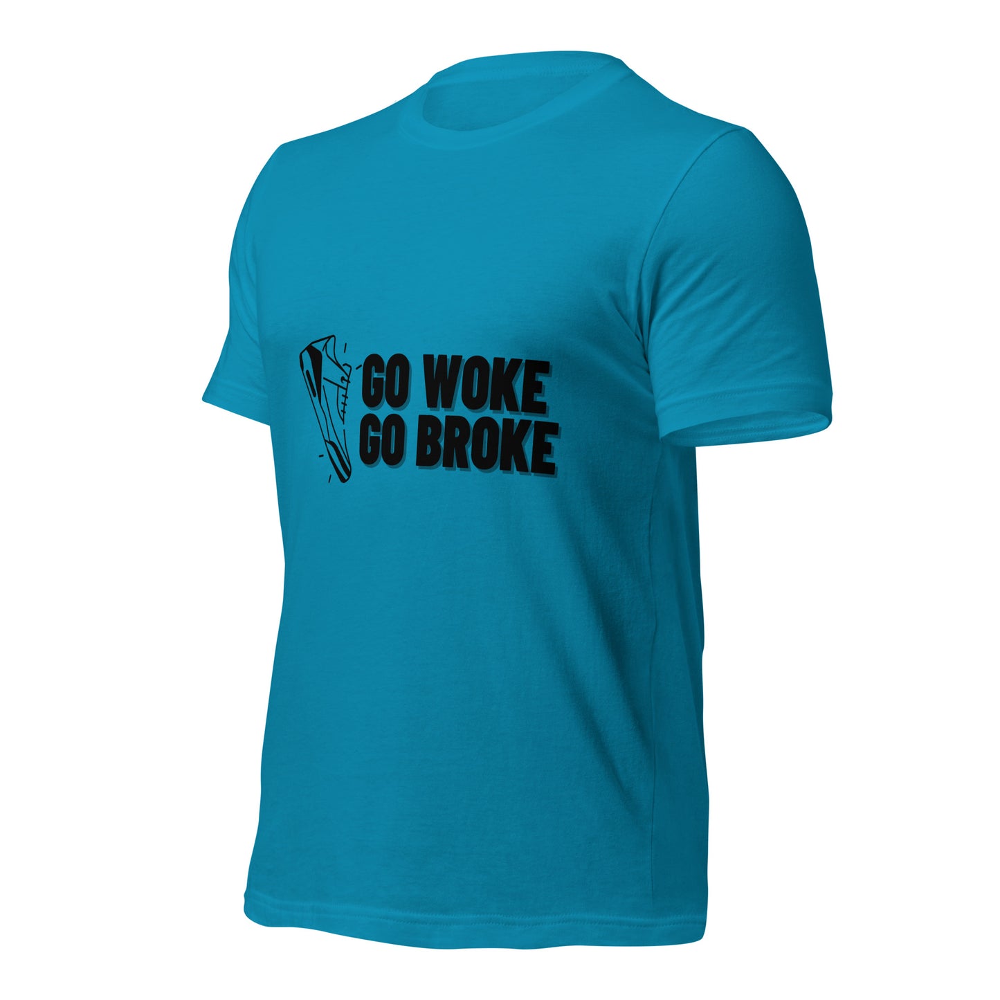 Go Woke, Go Broke T-Shirt