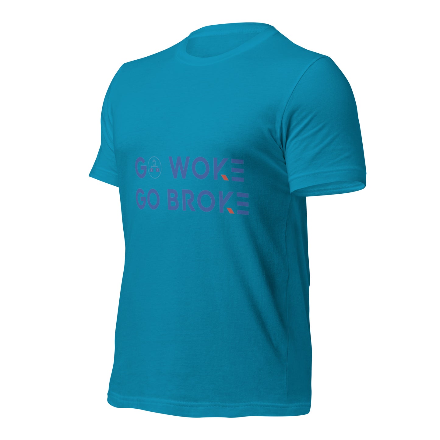 Go Woke, Go Broke T-Shirt