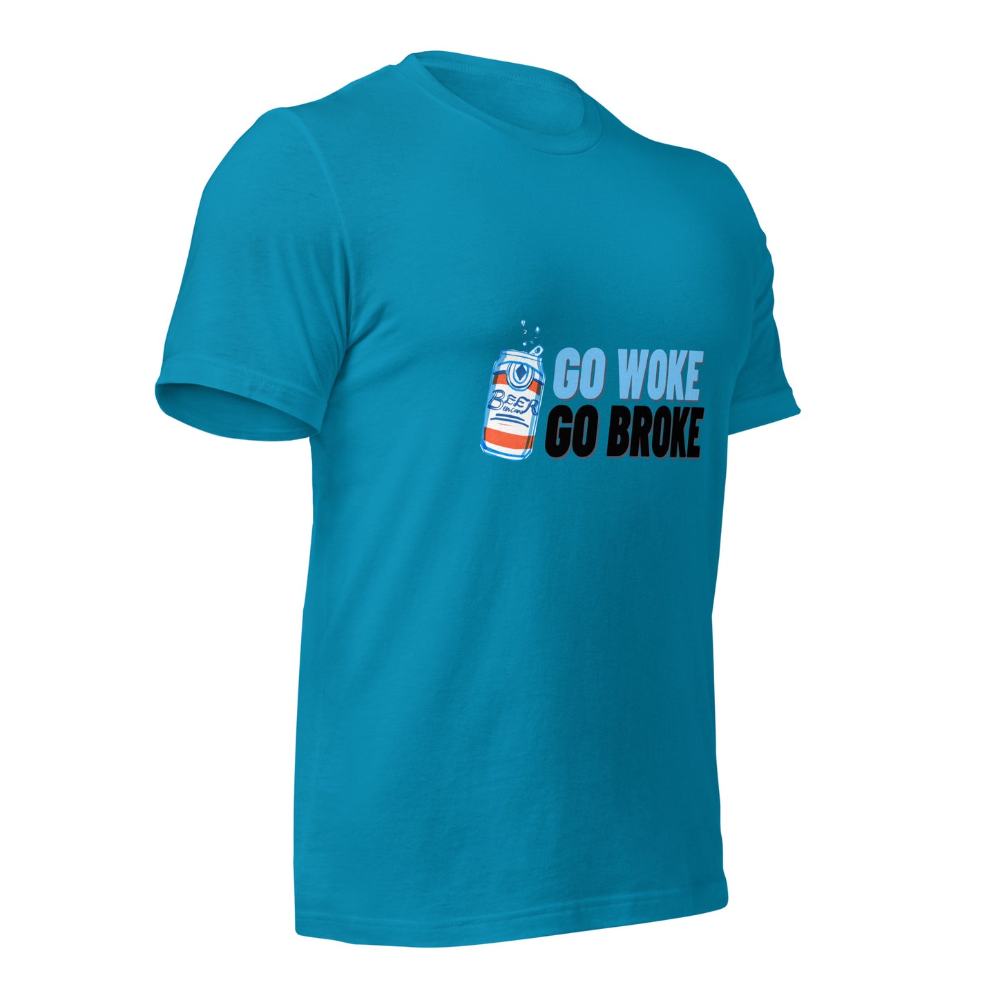 Go Woke, Go Broke T-Shirt
