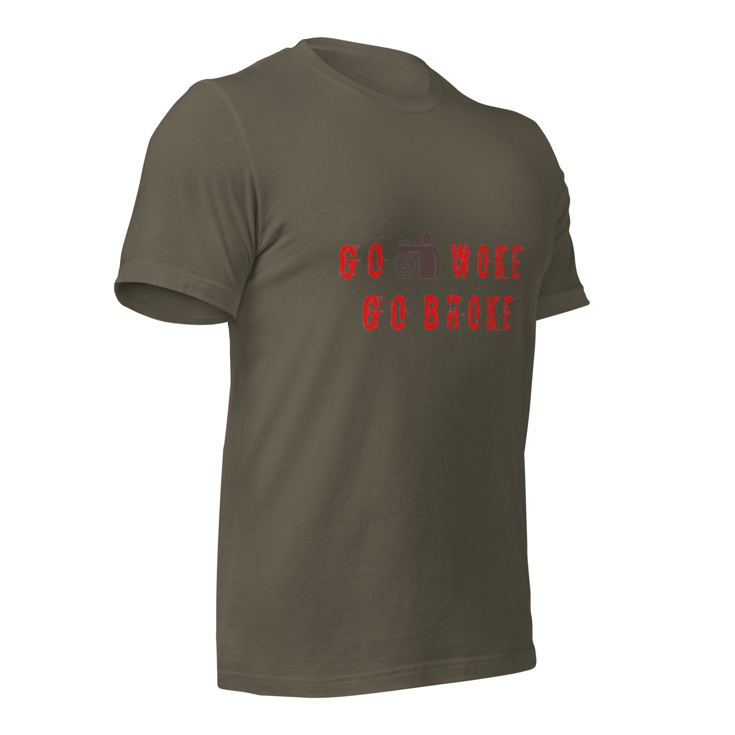 Go Woke, Go Broke T-Shirt