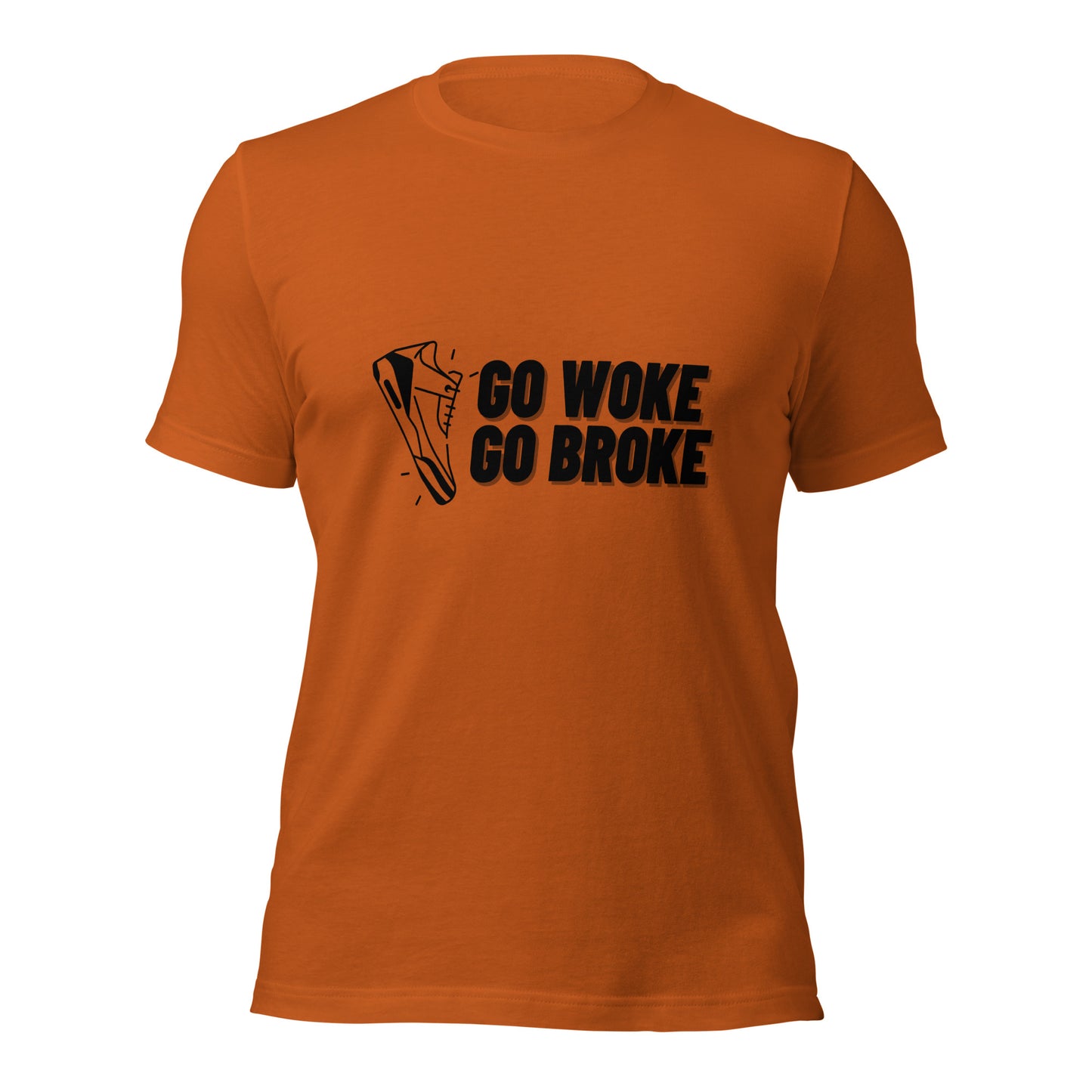Go Woke, Go Broke T-Shirt