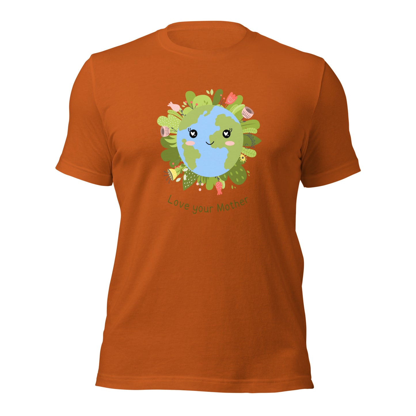 Love your Mother T-Shirt