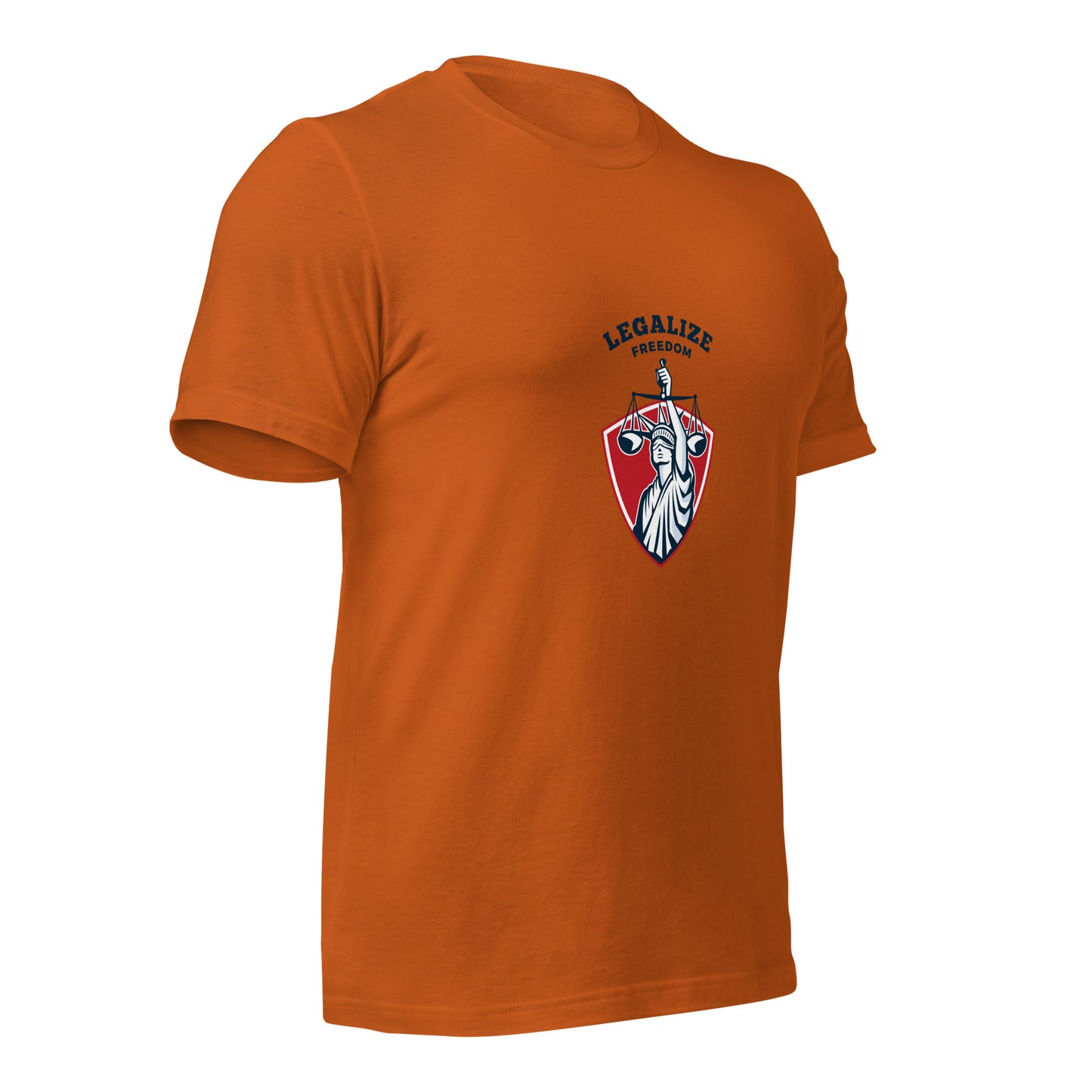 Legalize Freedom T-Shirt