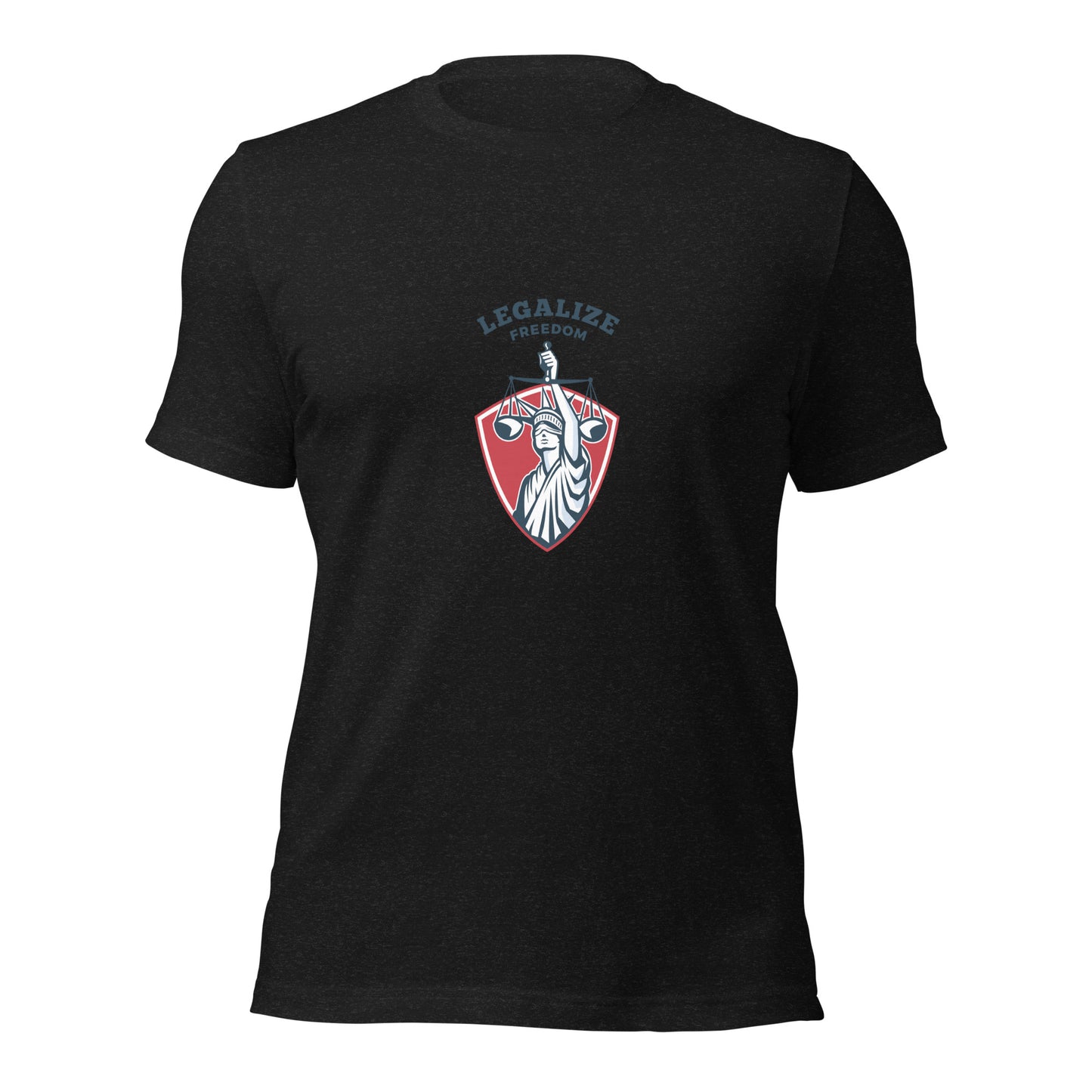 Legalize Freedom T-Shirt