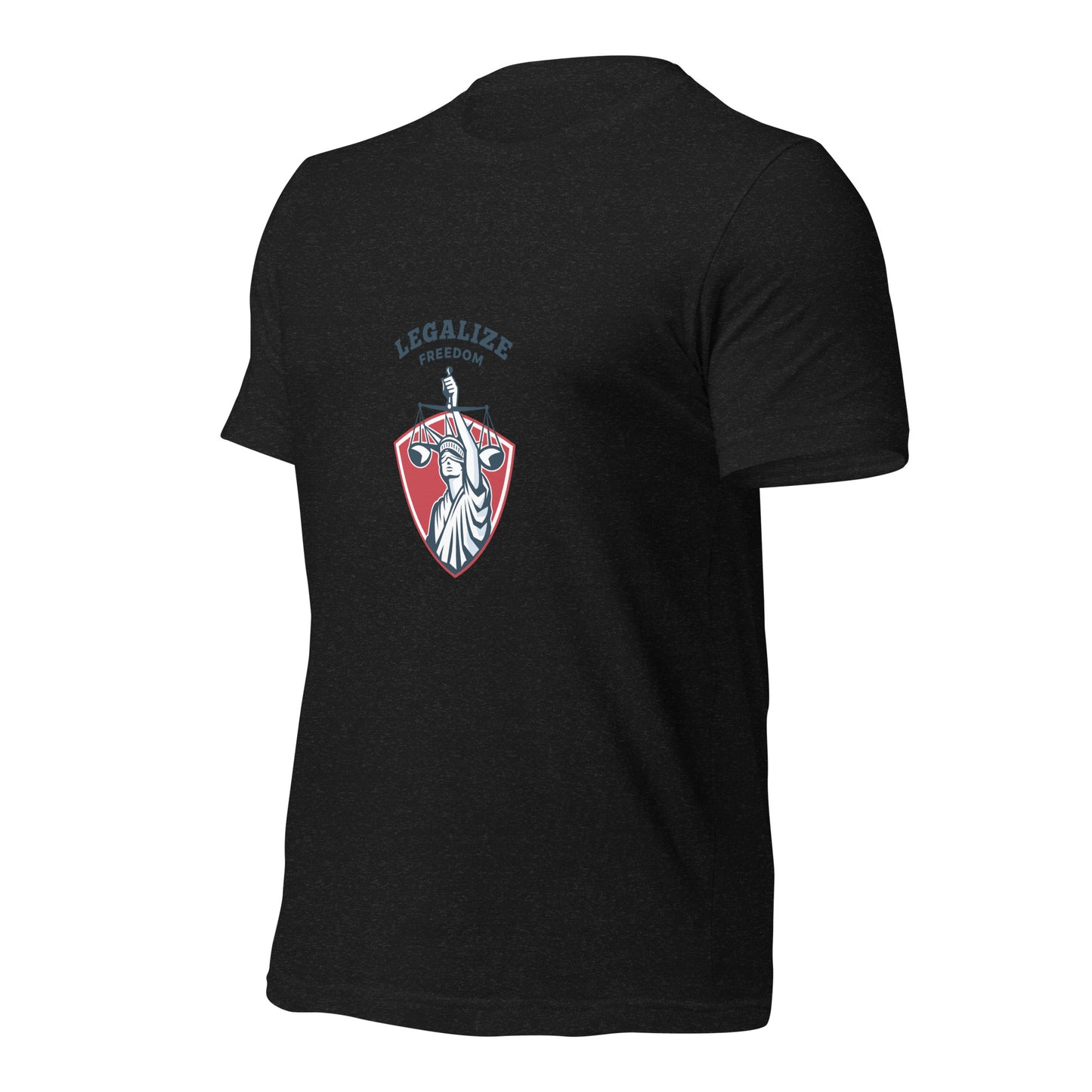 Legalize Freedom T-Shirt