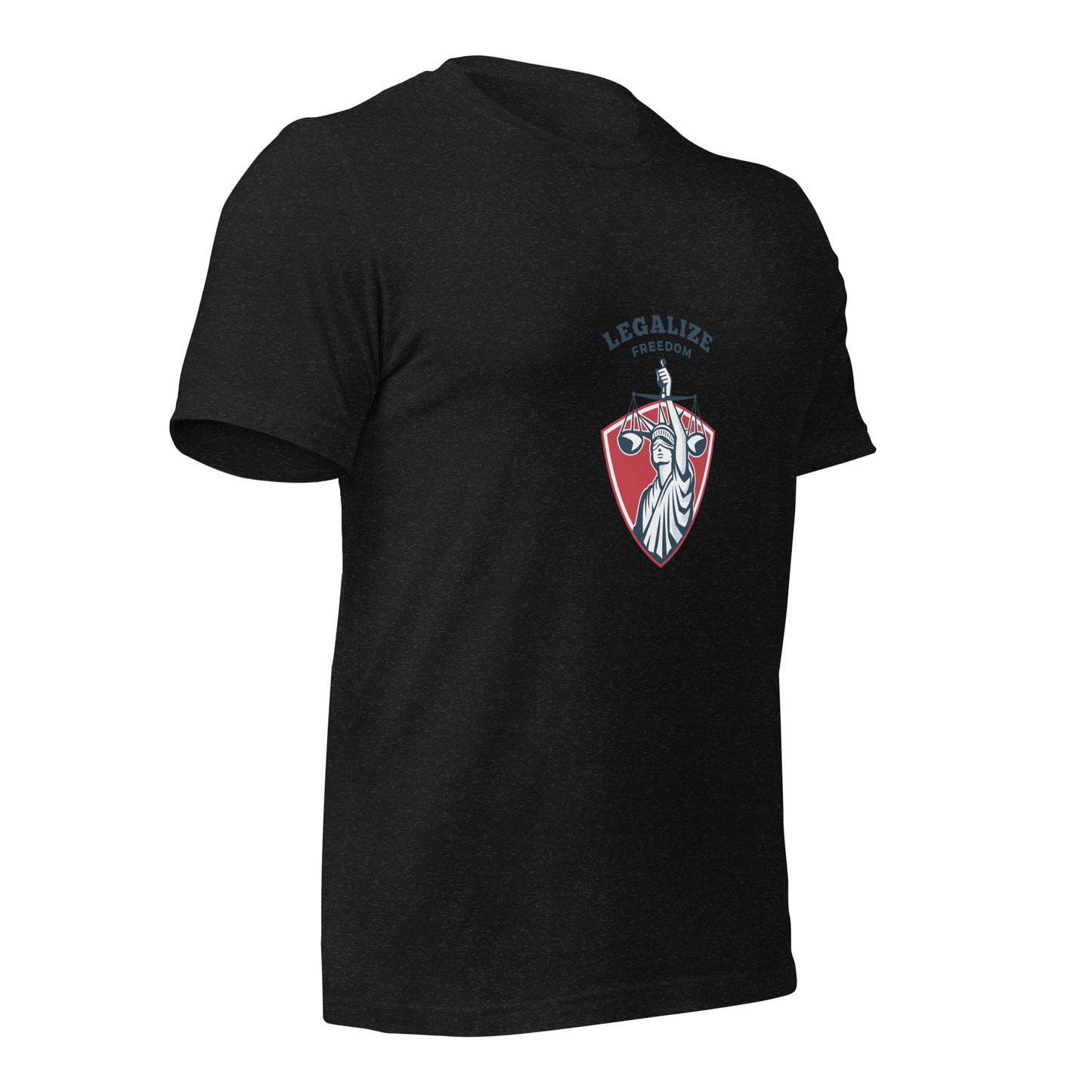 Legalize Freedom T-Shirt