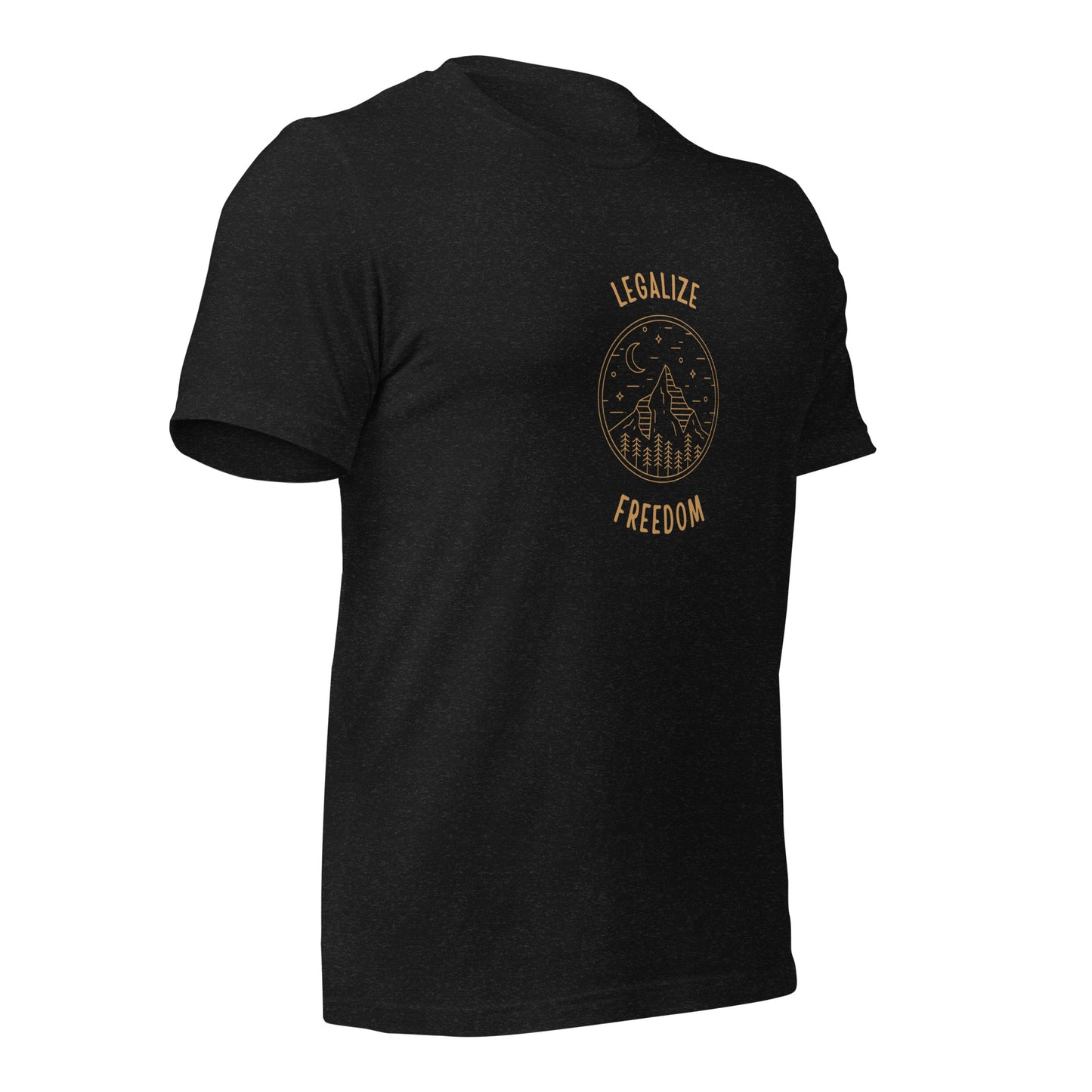 Legalize Freedom T-Shirt