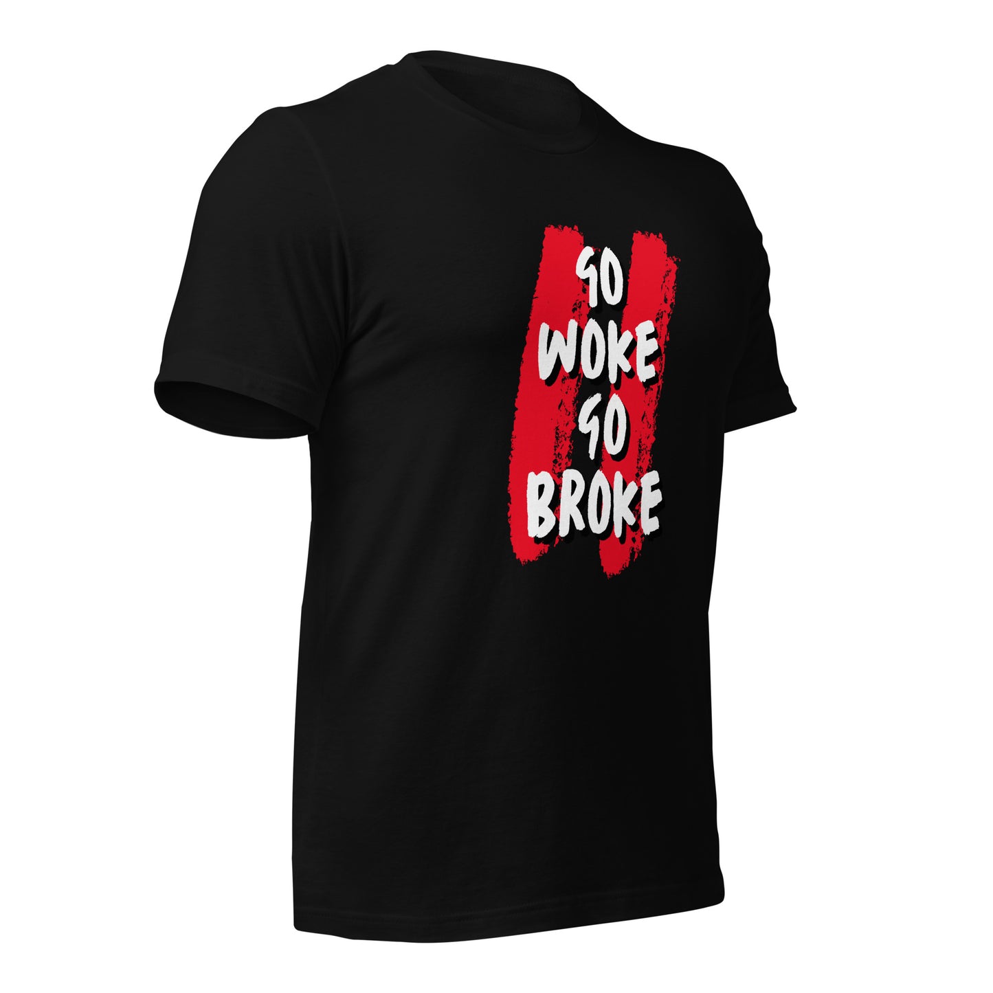 Go Woke, Go Broke T-Shirt