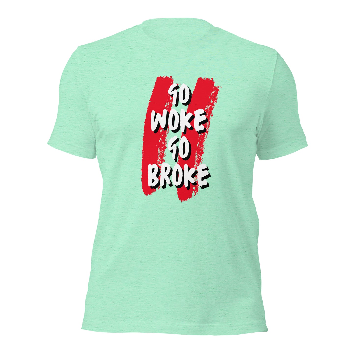 Go Woke, Go Broke T-Shirt