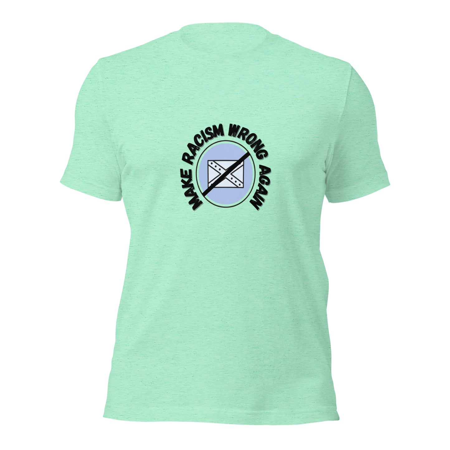 Make Racism Wrong Again T-Shirt