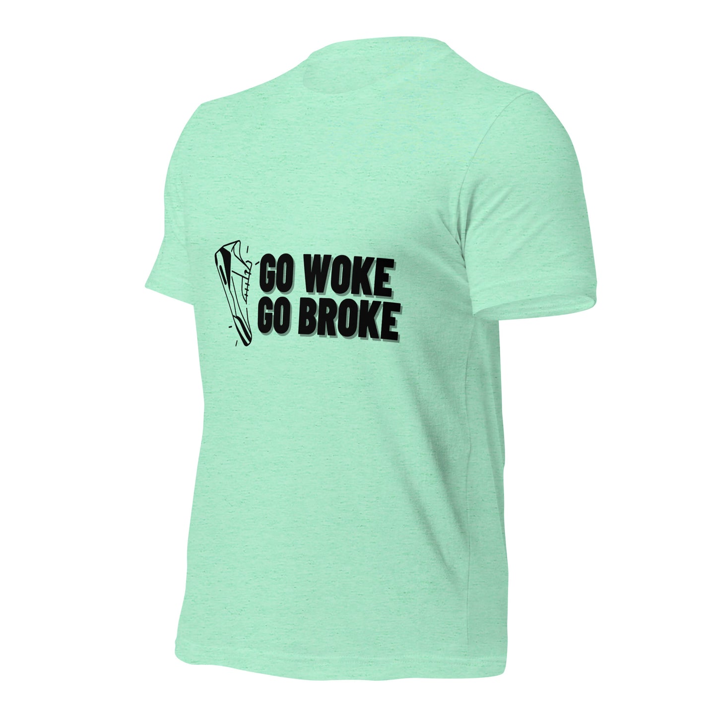 Go Woke, Go Broke T-Shirt