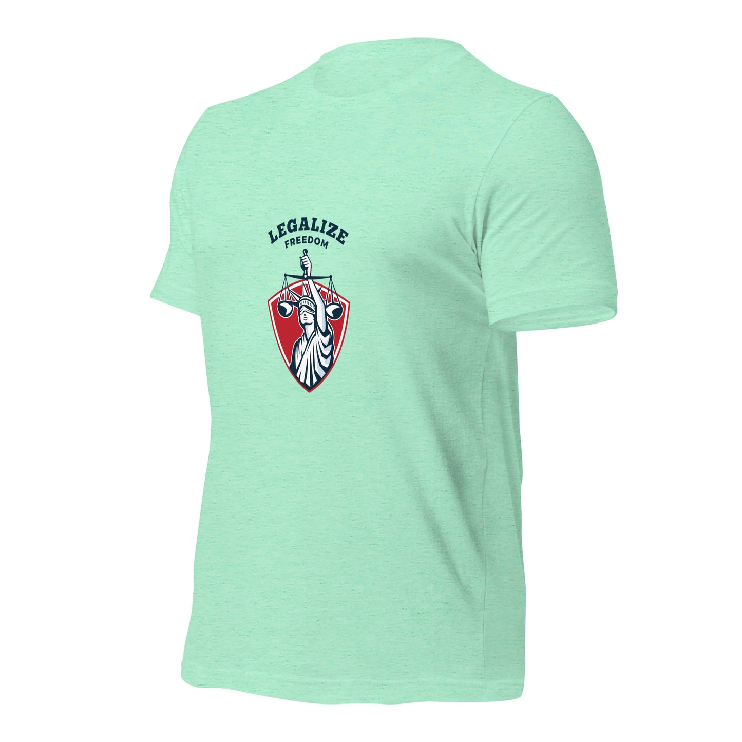 Legalize Freedom T-Shirt