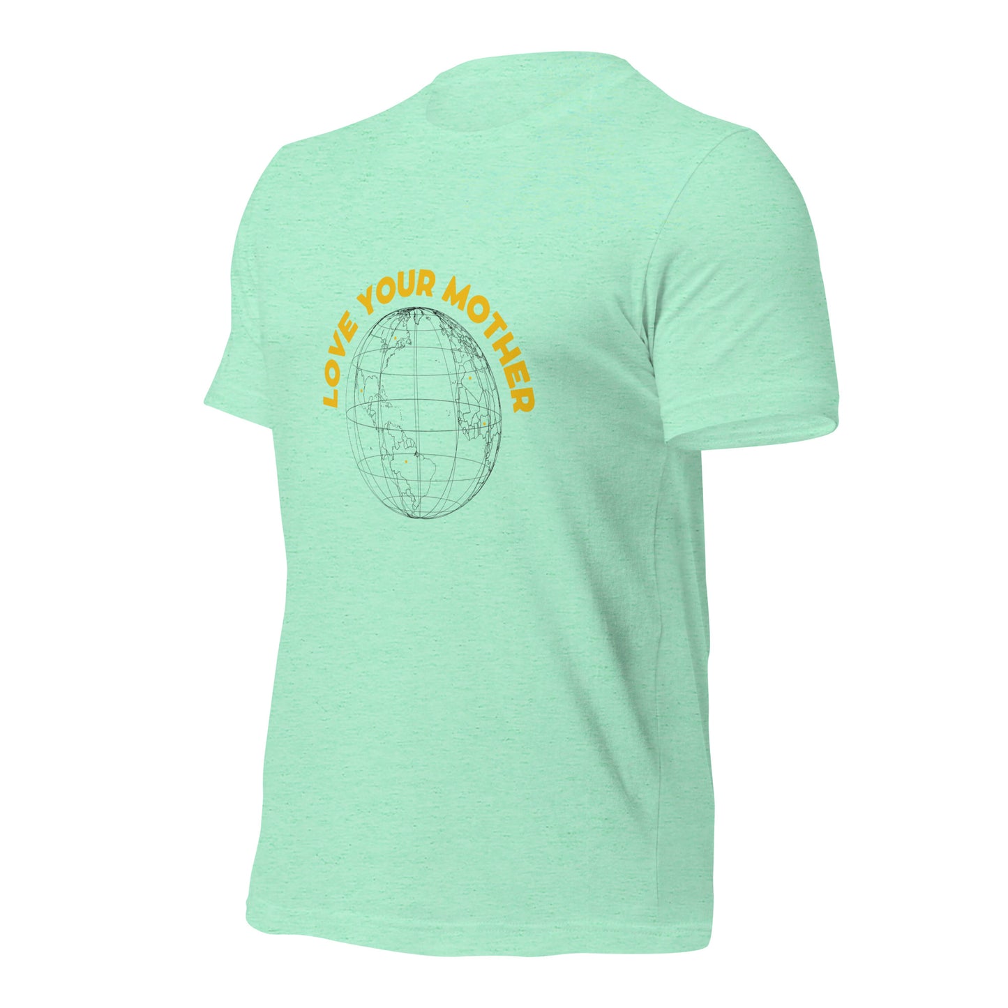 Love your Mother T-Shirt