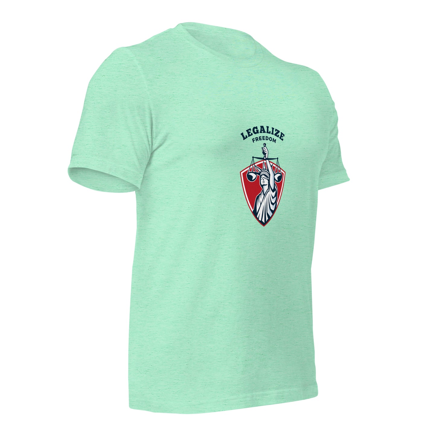 Legalize Freedom T-Shirt