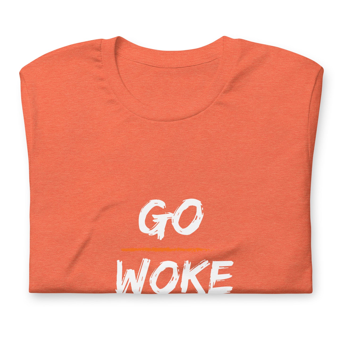 Go Woke, Go Broke T-Shirt