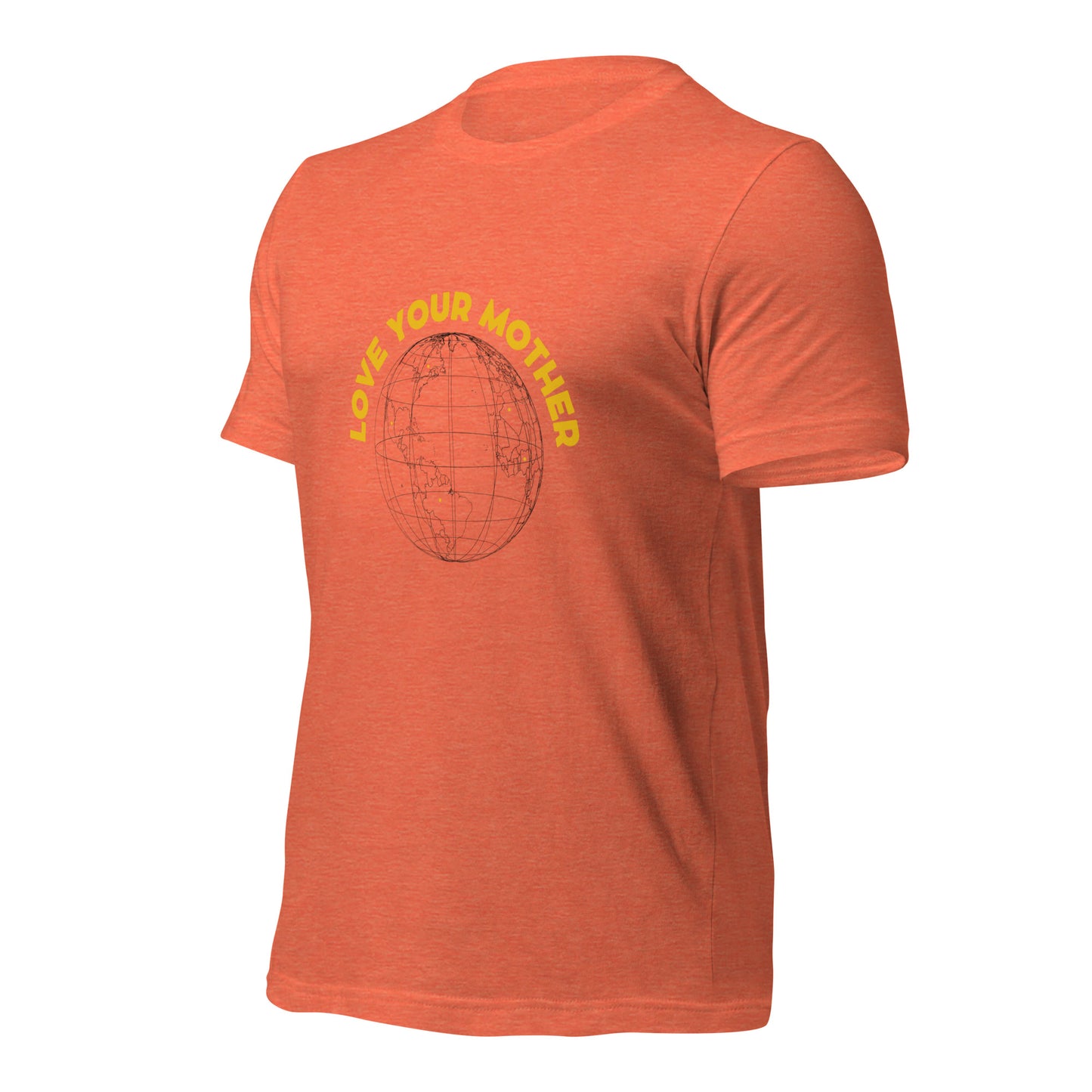 Love your Mother T-Shirt
