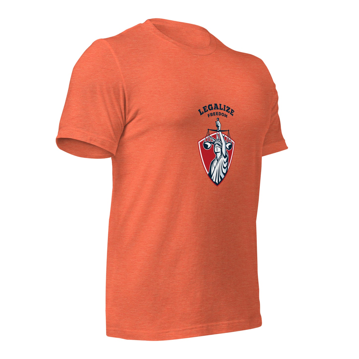 Legalize Freedom T-Shirt