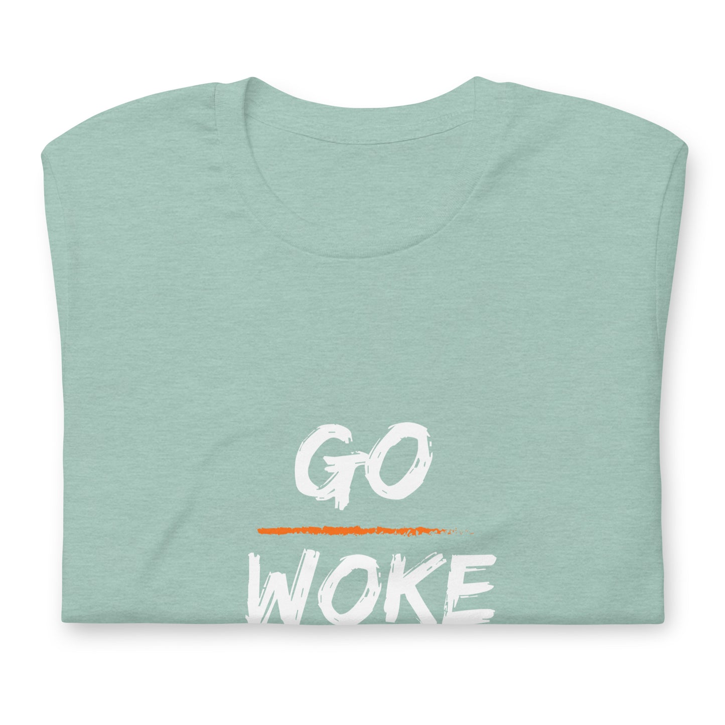 Go Woke, Go Broke T-Shirt