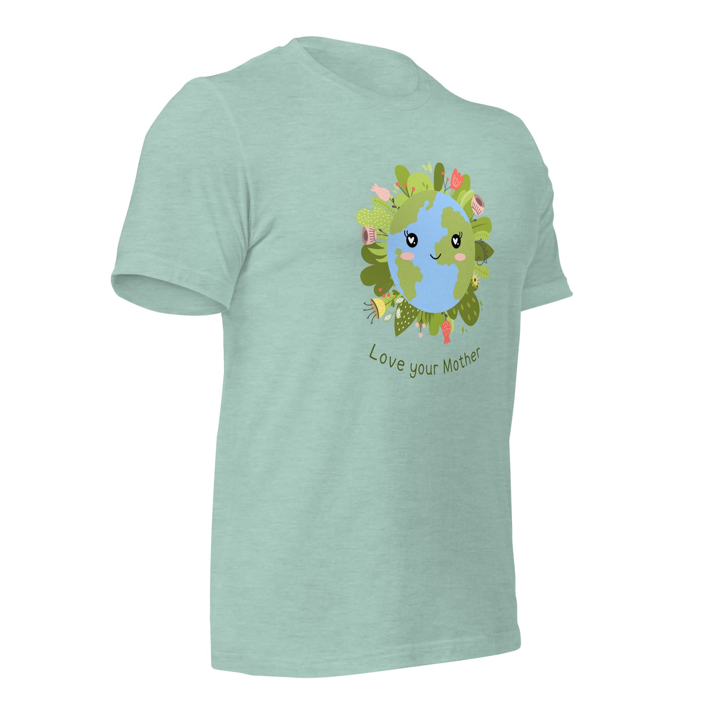 Love your Mother T-Shirt
