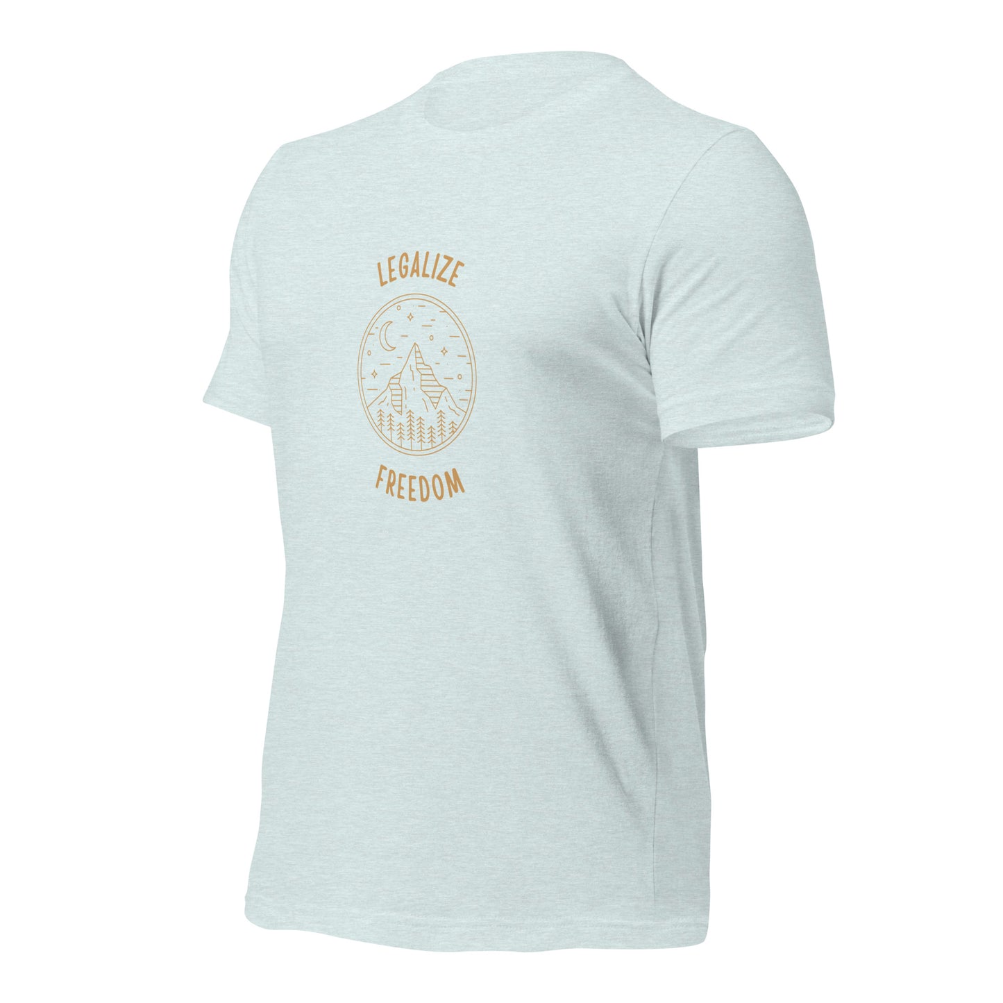 Legalize Freedom T-Shirt