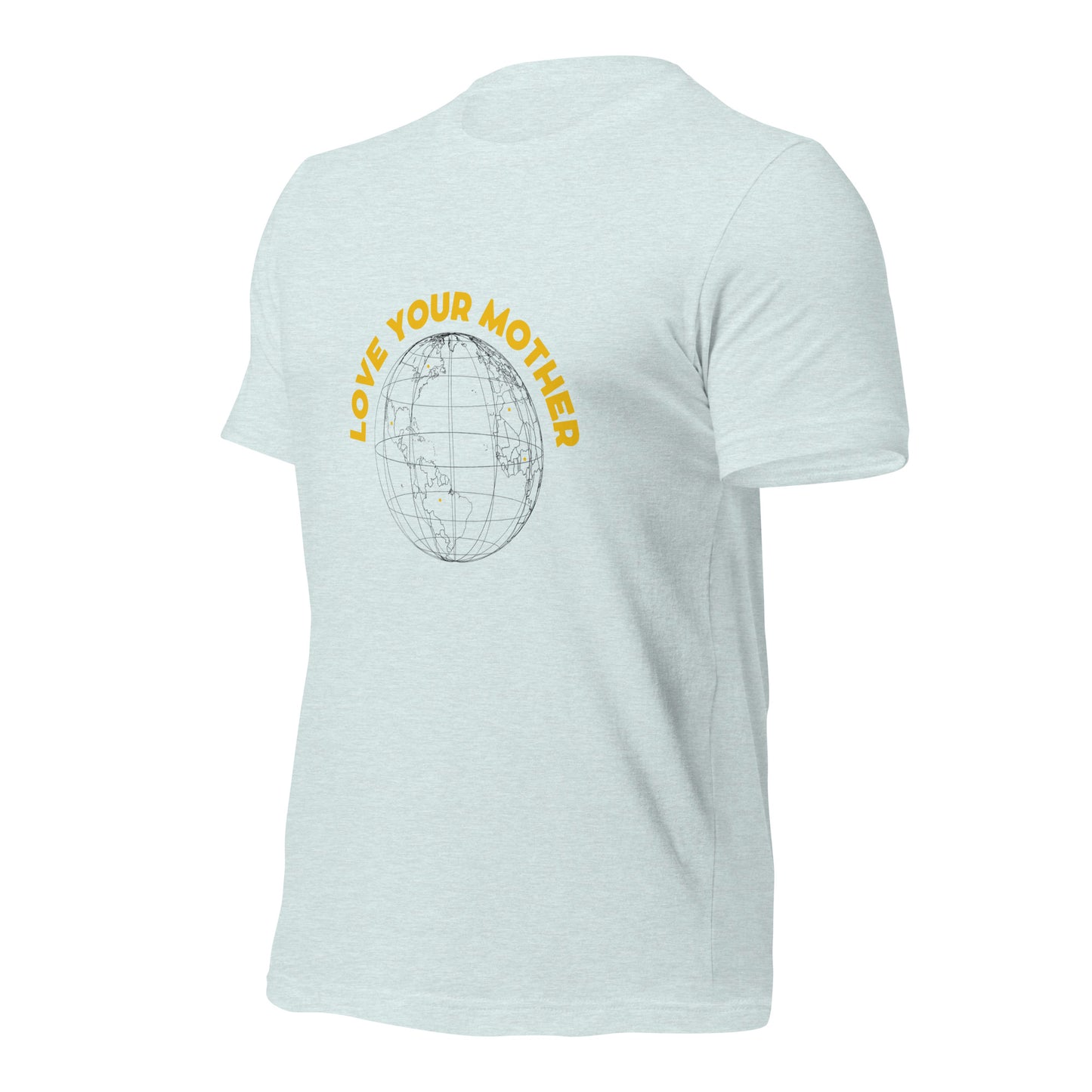 Love your Mother T-Shirt