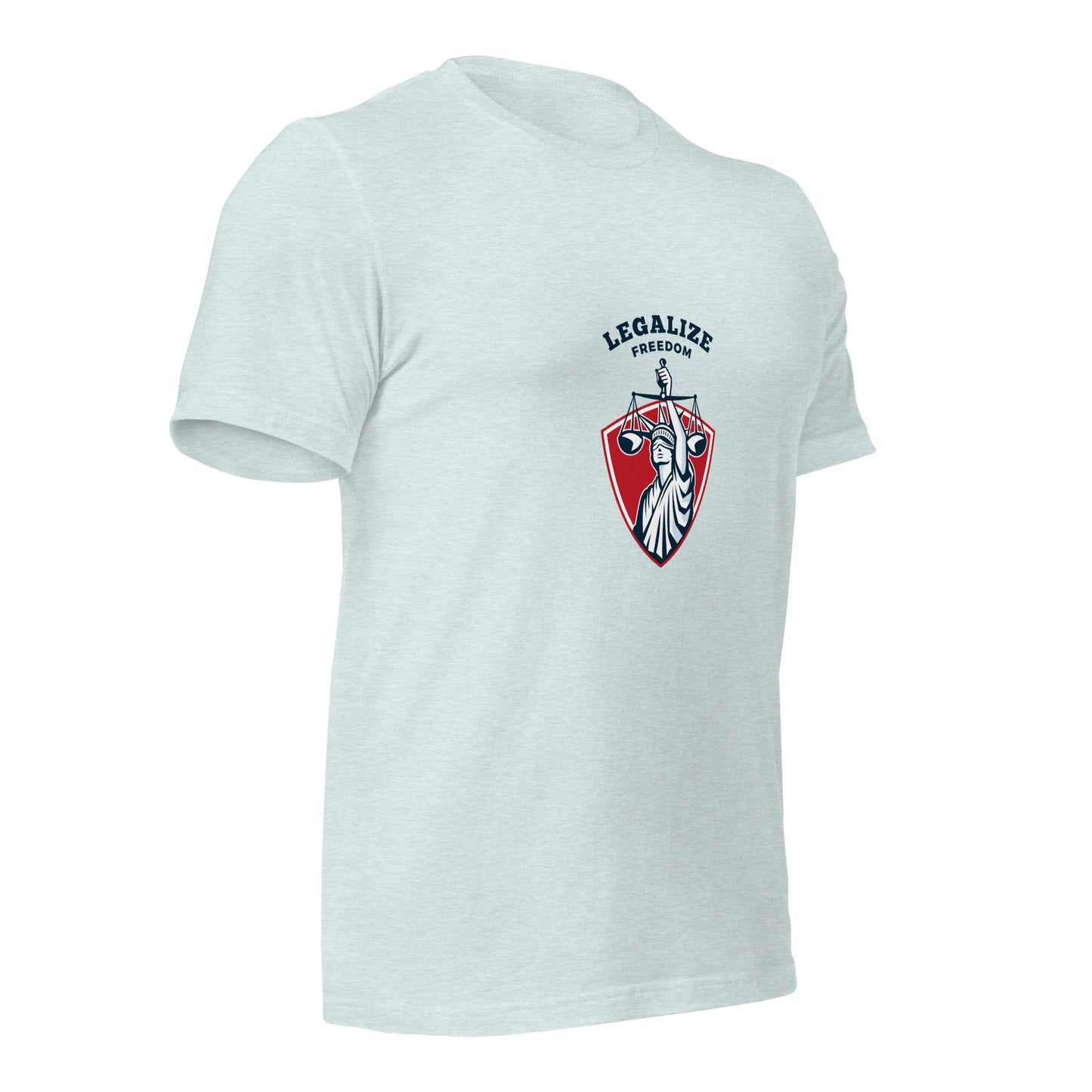 Legalize Freedom T-Shirt