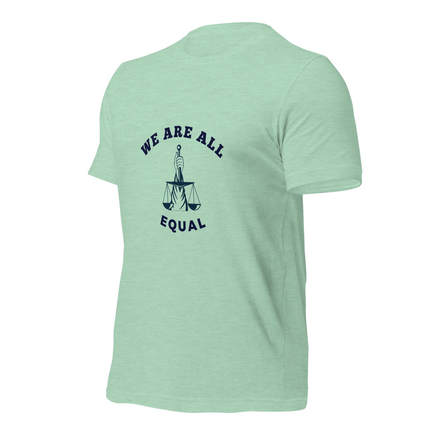 We are all Equal T-Shirt