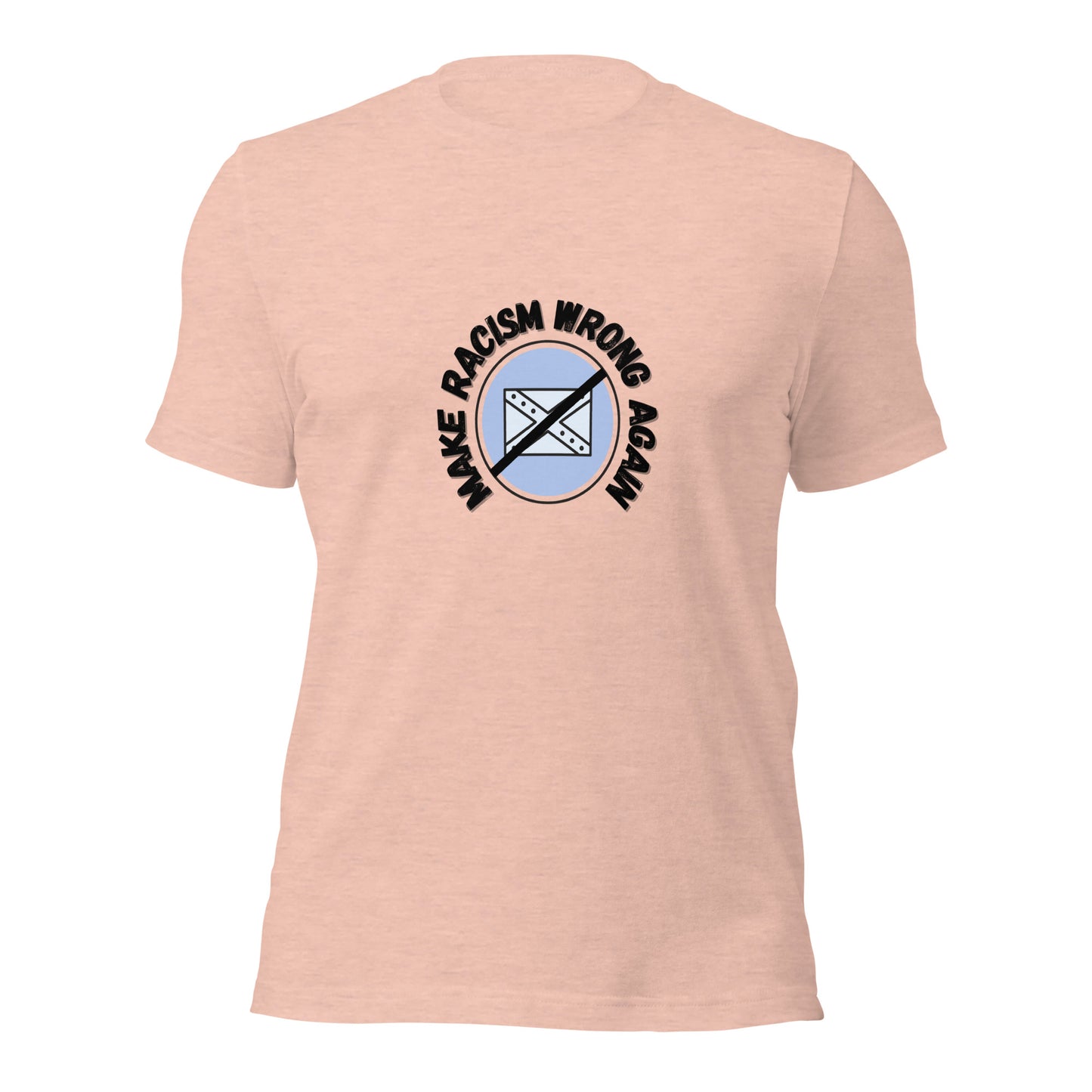 Make Racism Wrong Again T-Shirt