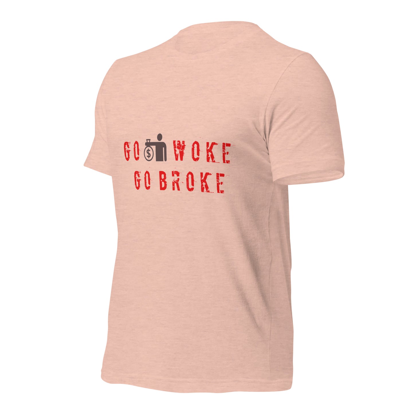 Go Woke, Go Broke T-Shirt