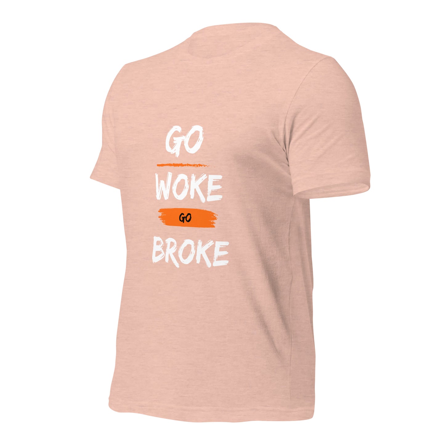 Go Woke, Go Broke T-Shirt
