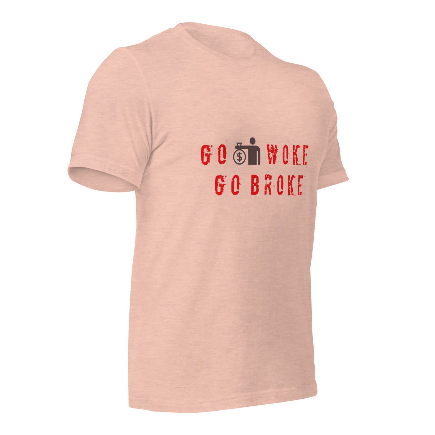 Go Woke, Go Broke T-Shirt