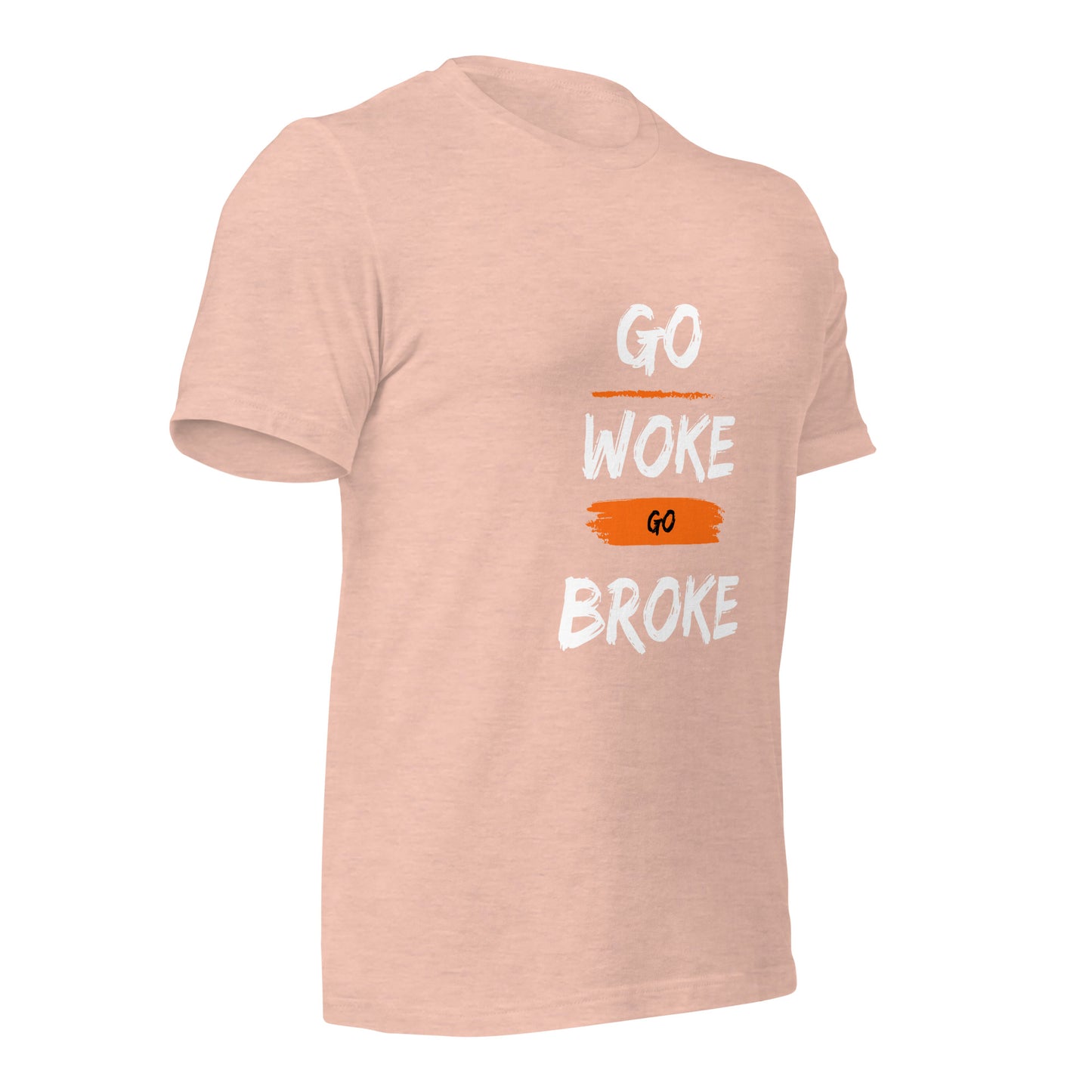 Go Woke, Go Broke T-Shirt