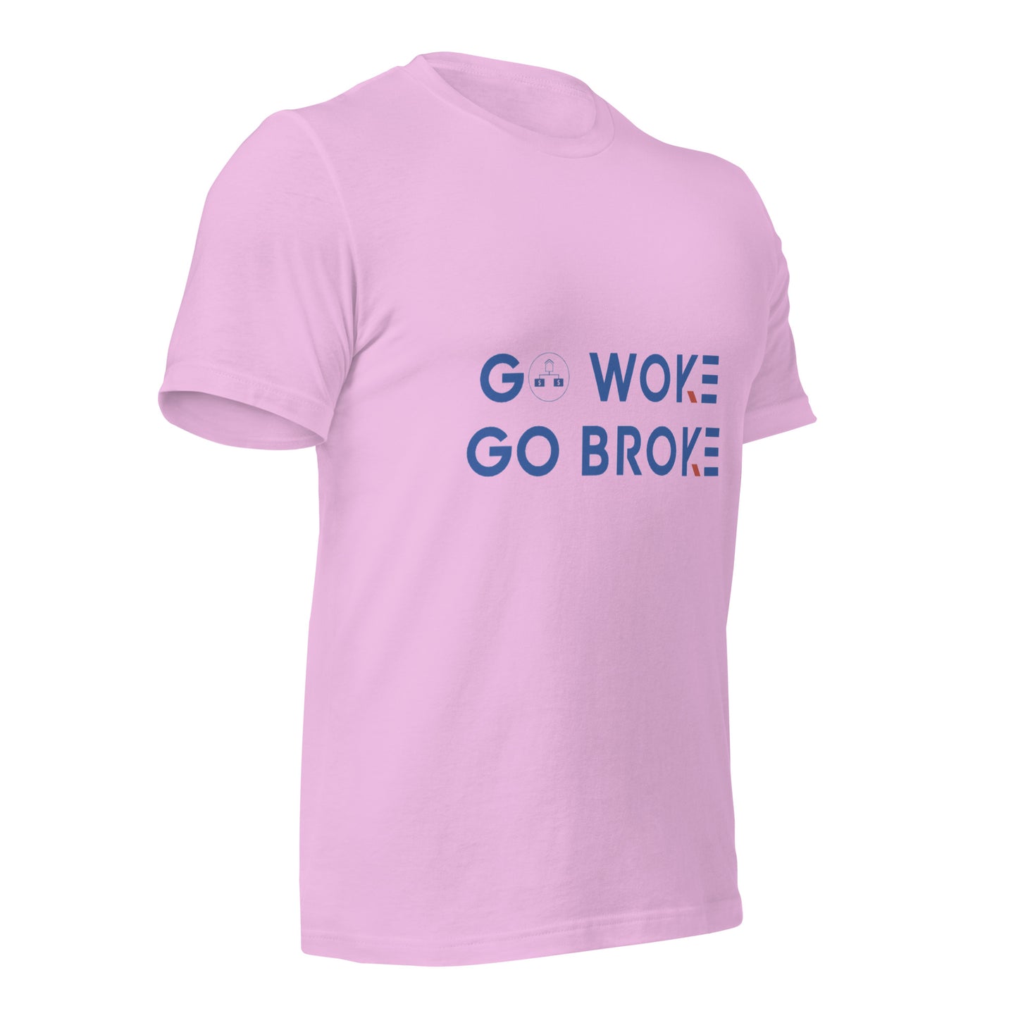 Go Woke, Go Broke T-Shirt