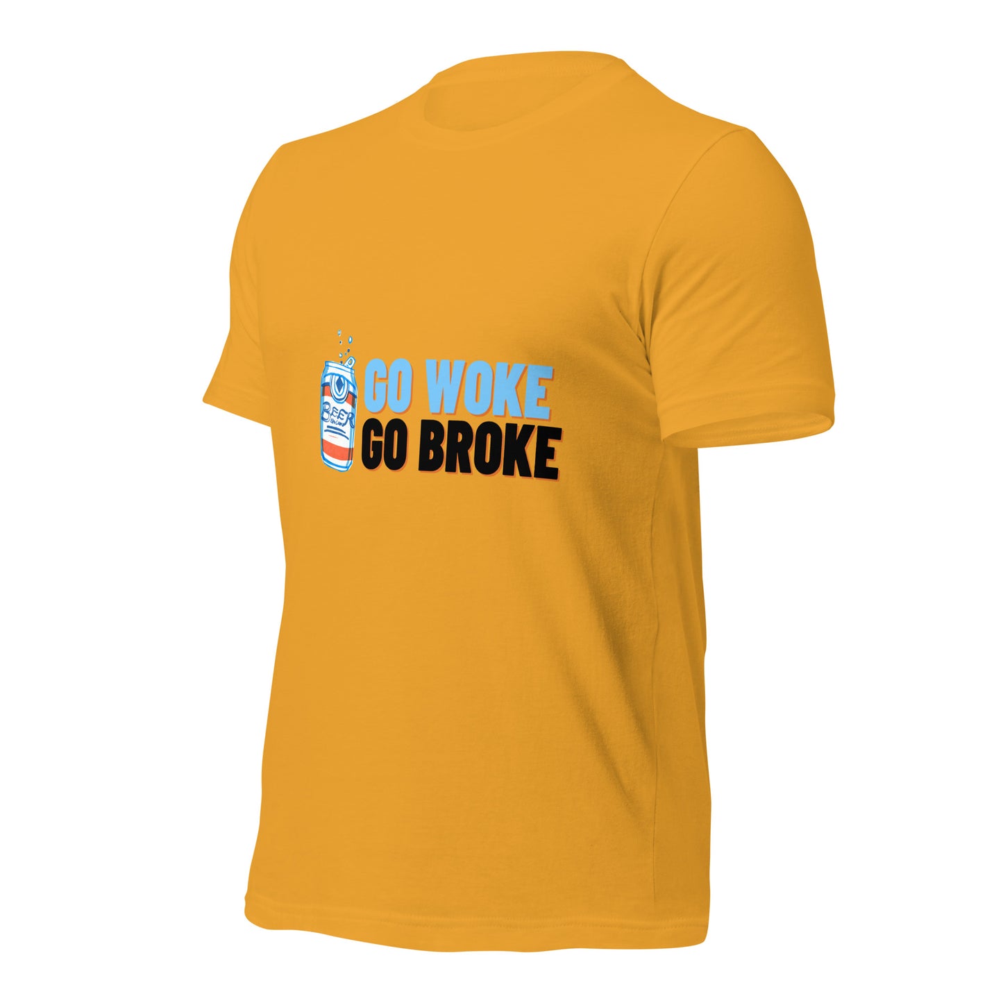 Go Woke, Go Broke T-Shirt