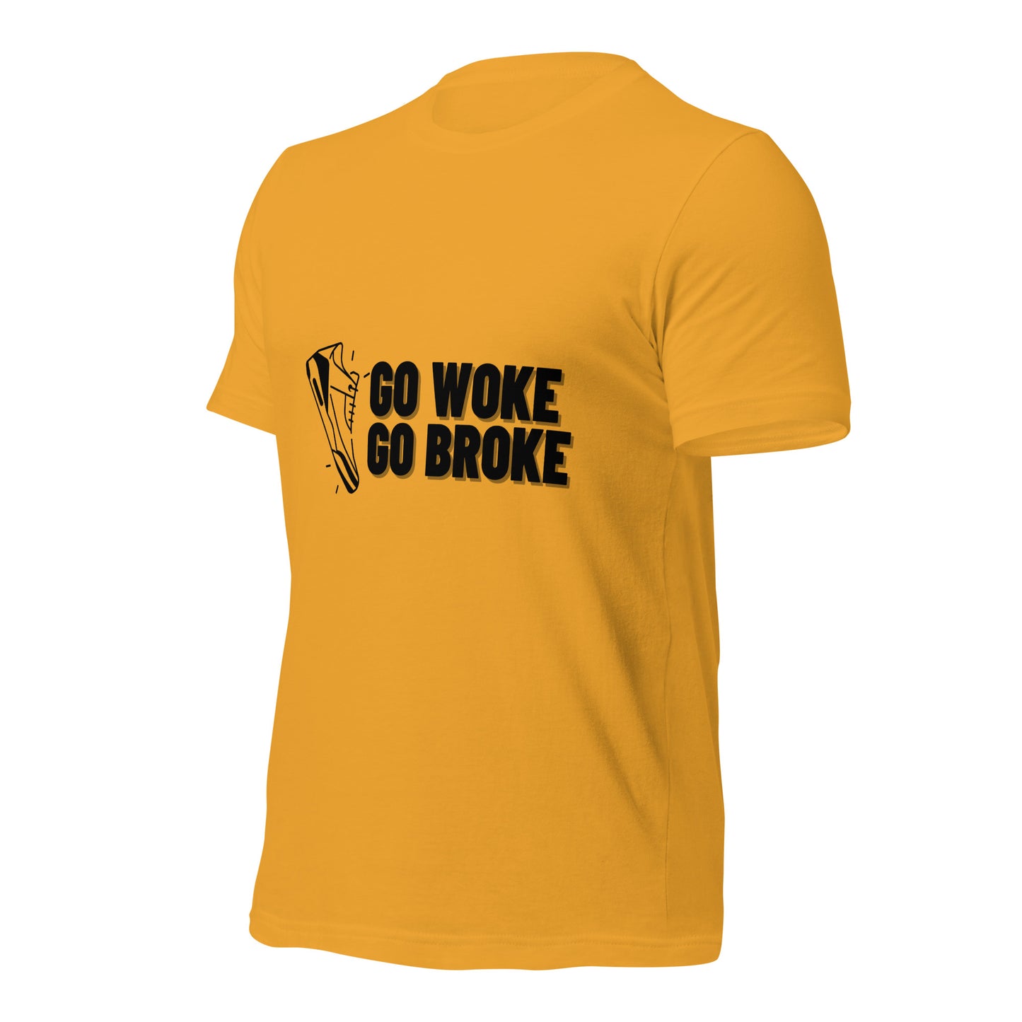 Go Woke, Go Broke T-Shirt