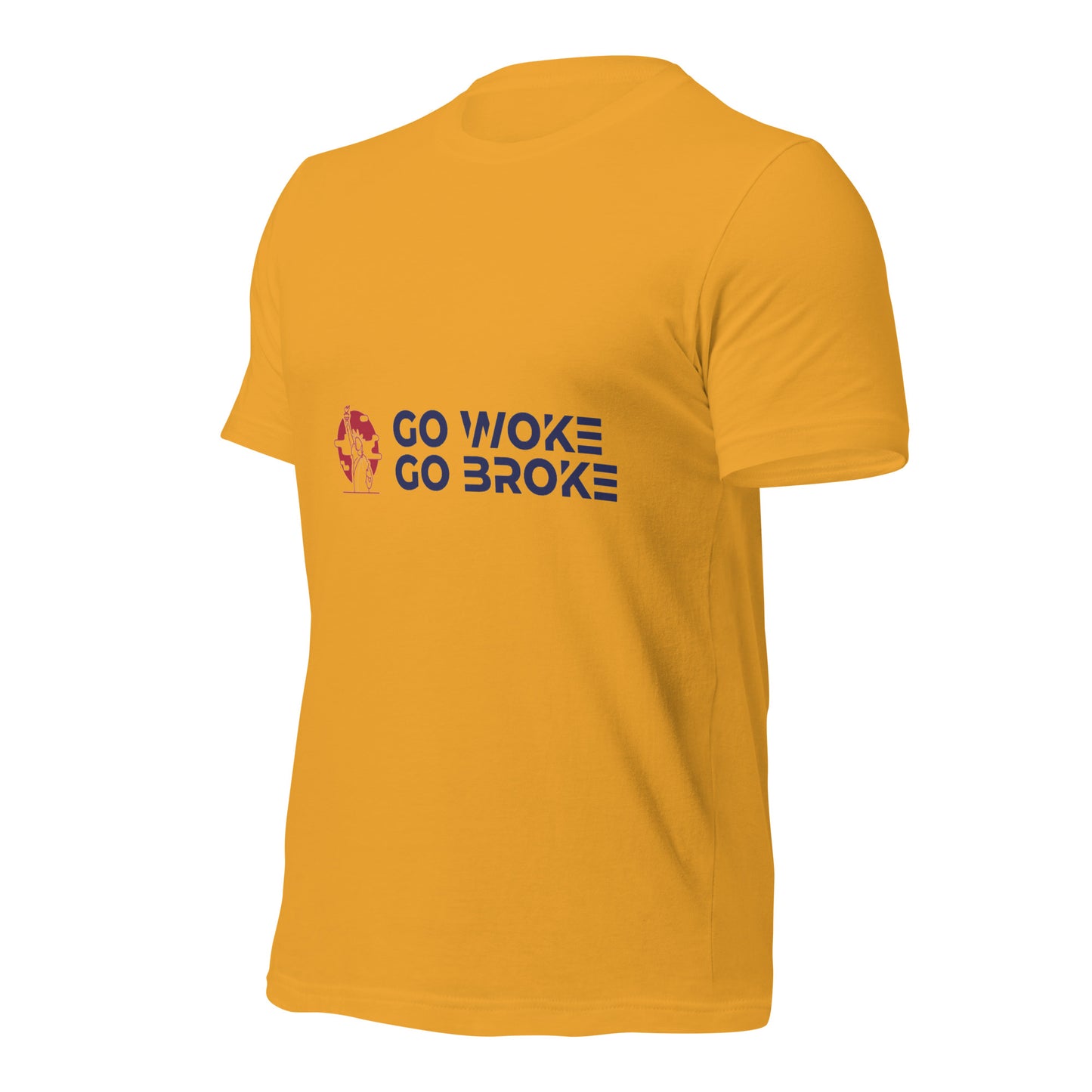 Go Woke, Go Broke T-Shirt