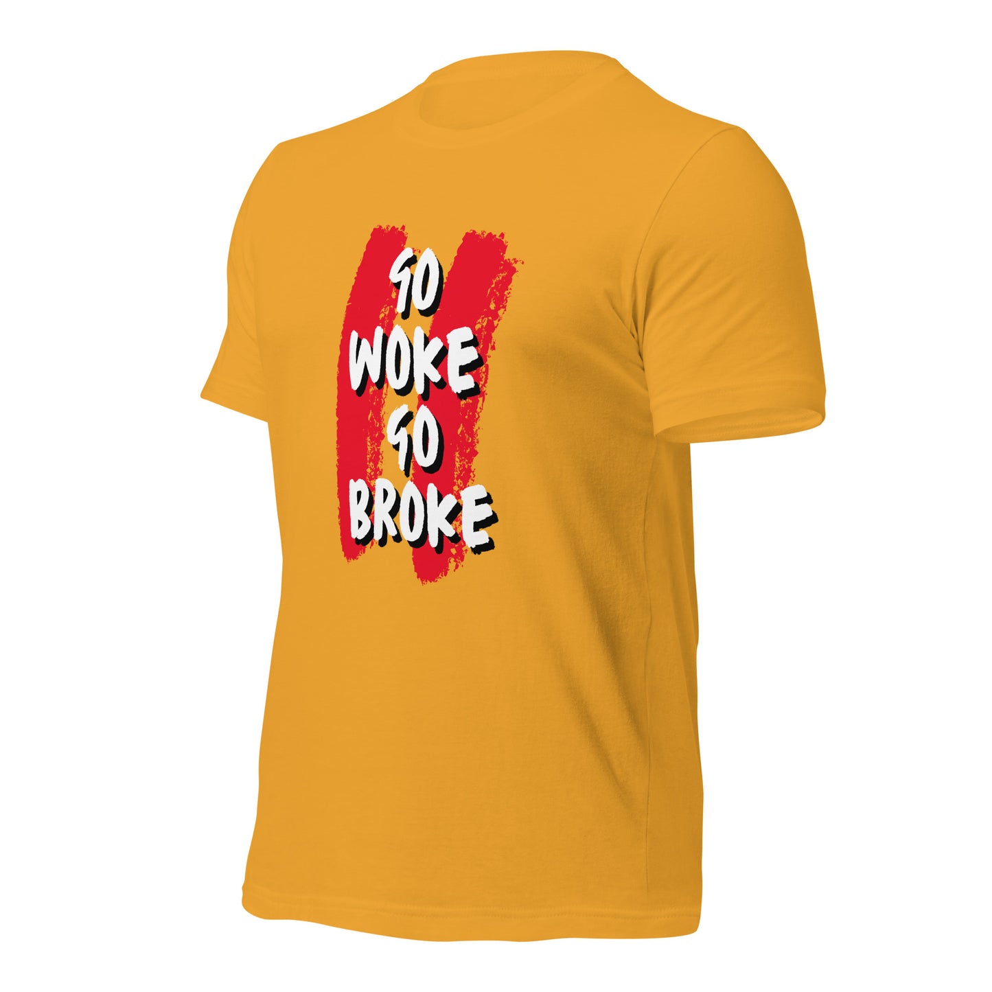 Go Woke, Go Broke T-Shirt