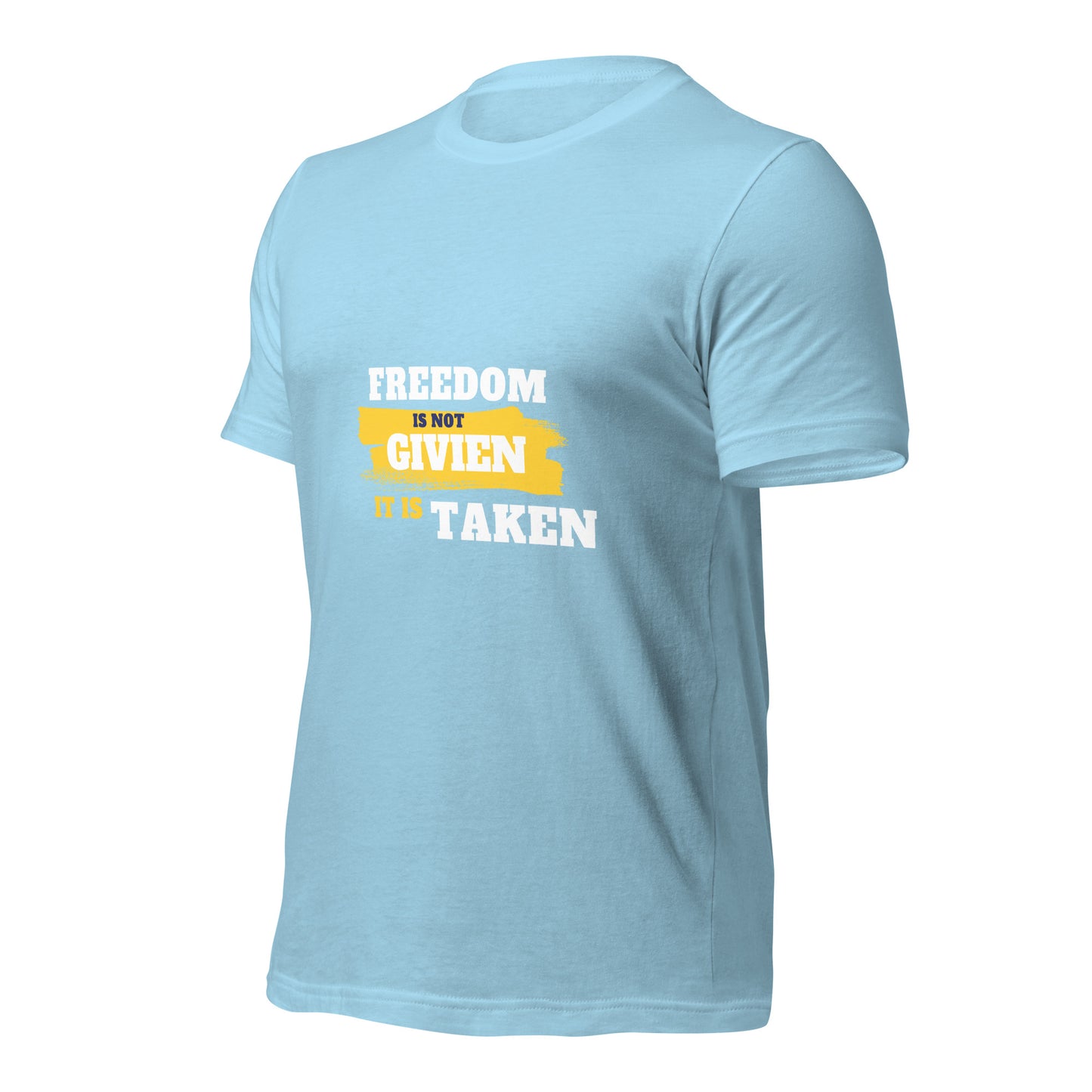 Freedom is Taken T-Shirt