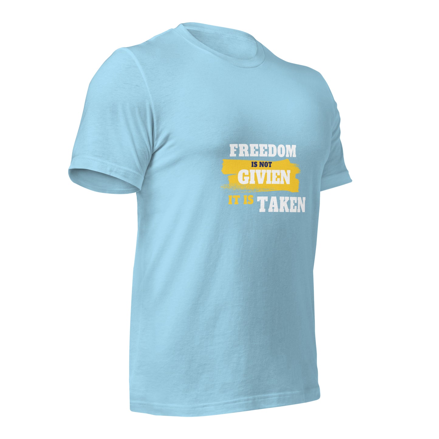 Freedom is Taken T-Shirt