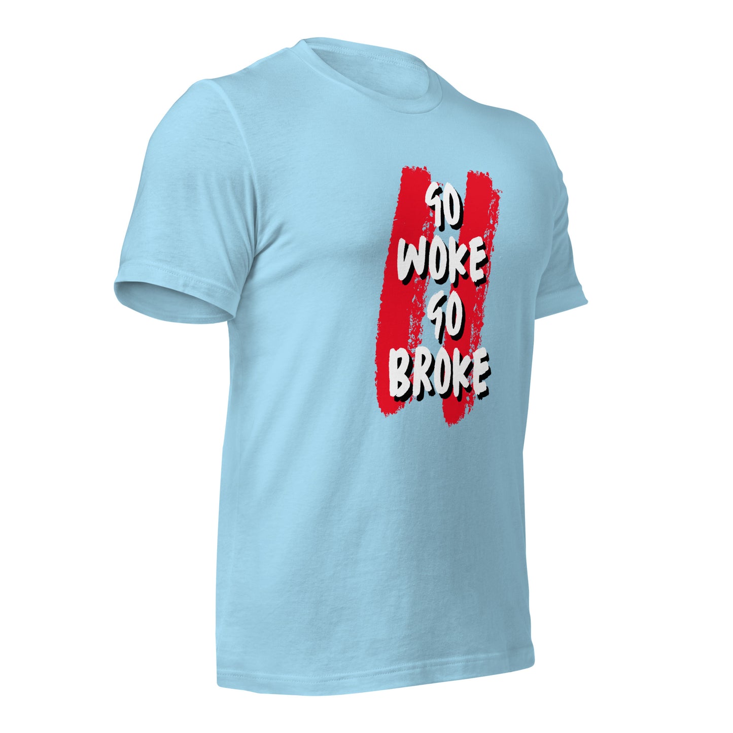 Go Woke, Go Broke T-Shirt