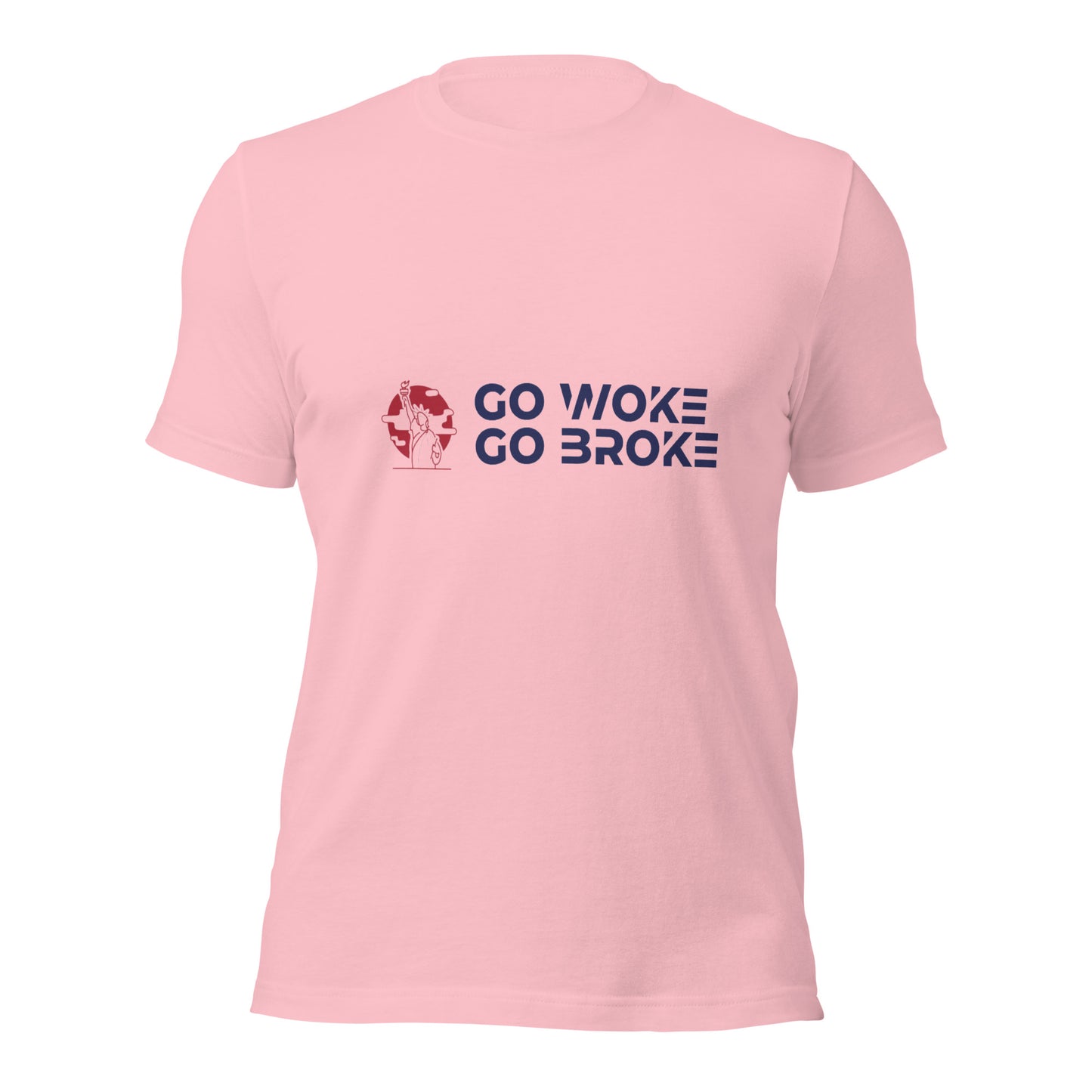 Go Woke, Go Broke T-Shirt