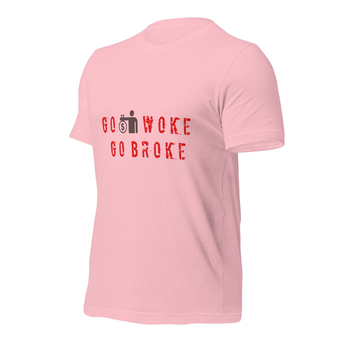 Go Woke, Go Broke T-Shirt
