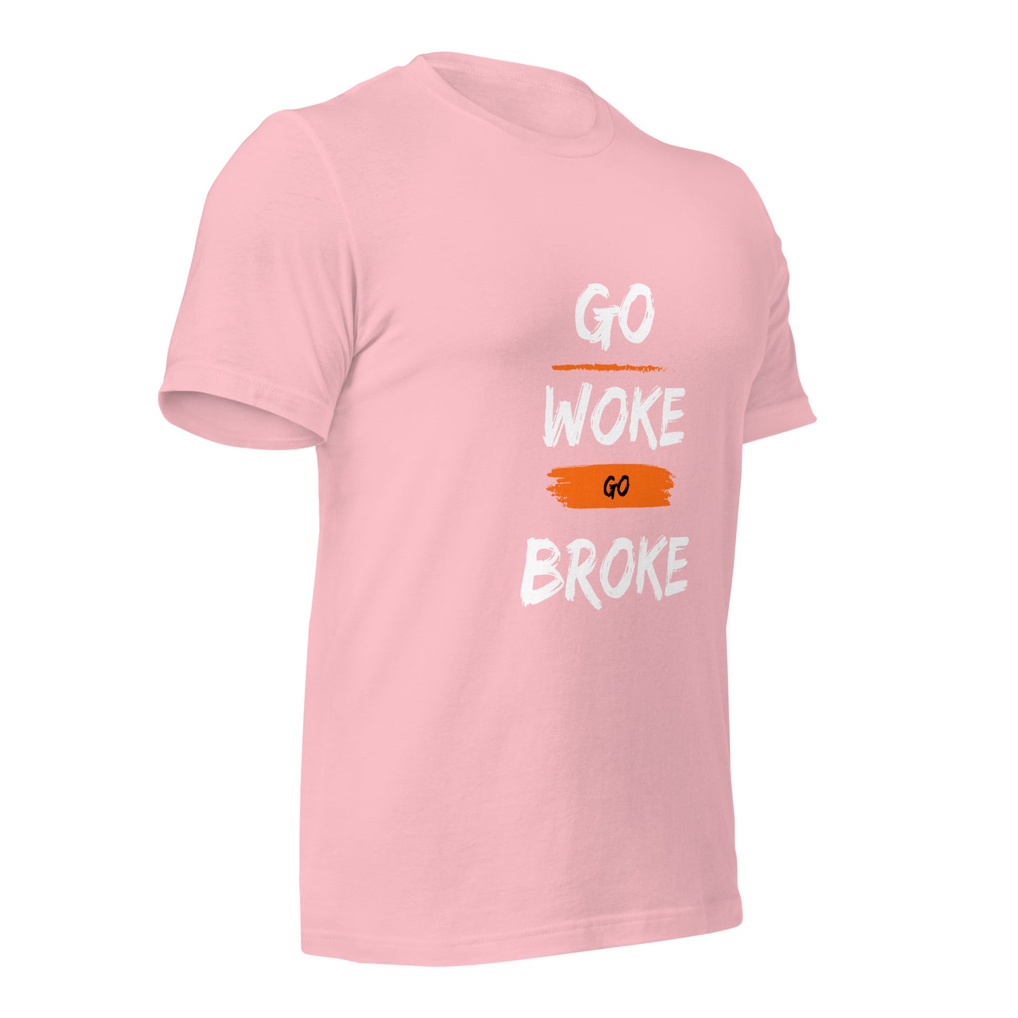 Go Woke, Go Broke T-Shirt