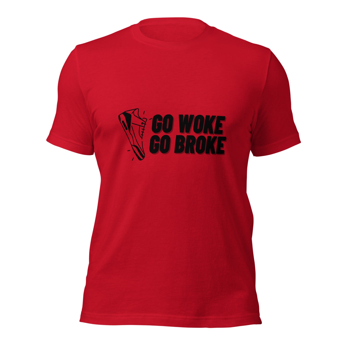 Go Woke, Go Broke T-Shirt
