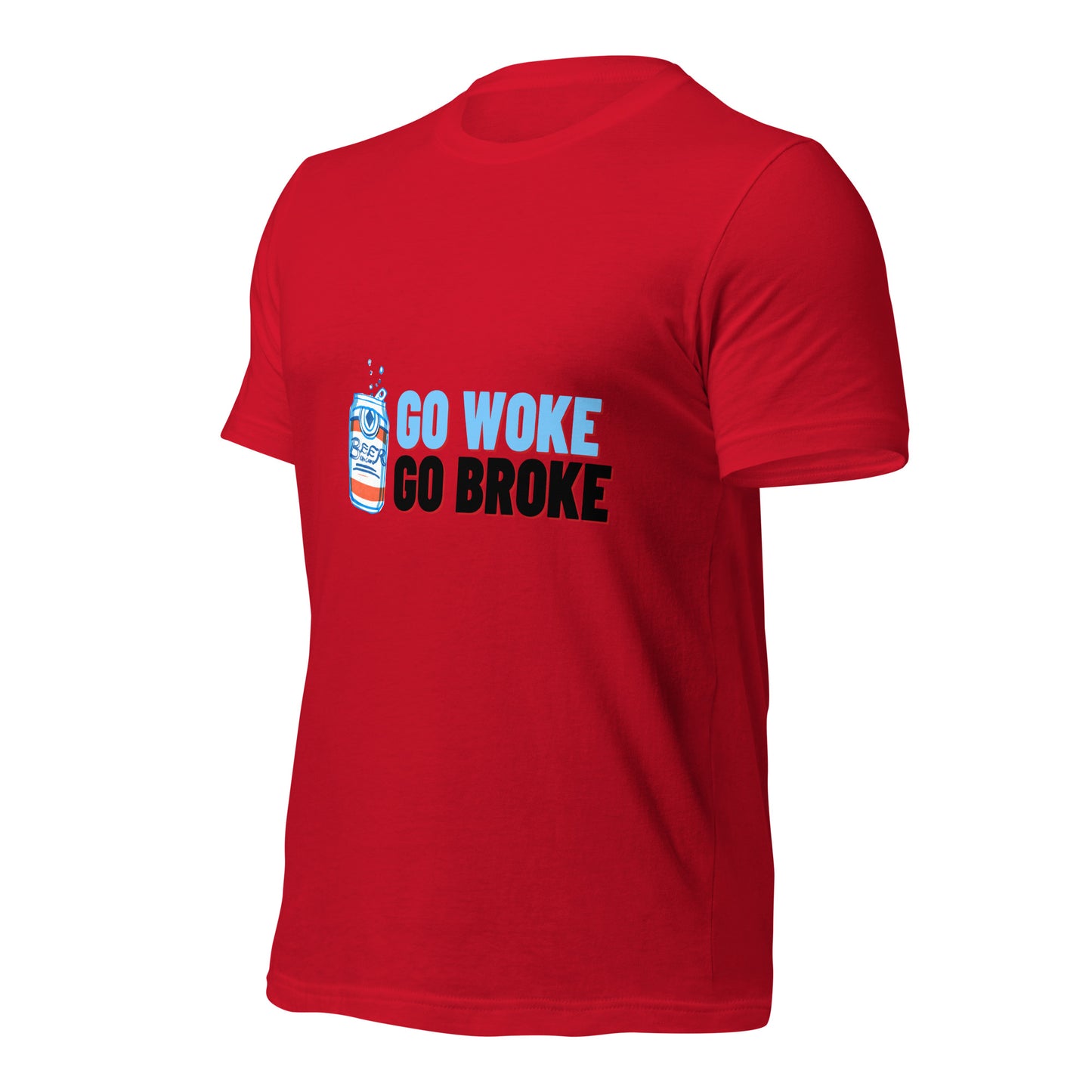 Go Woke, Go Broke T-Shirt